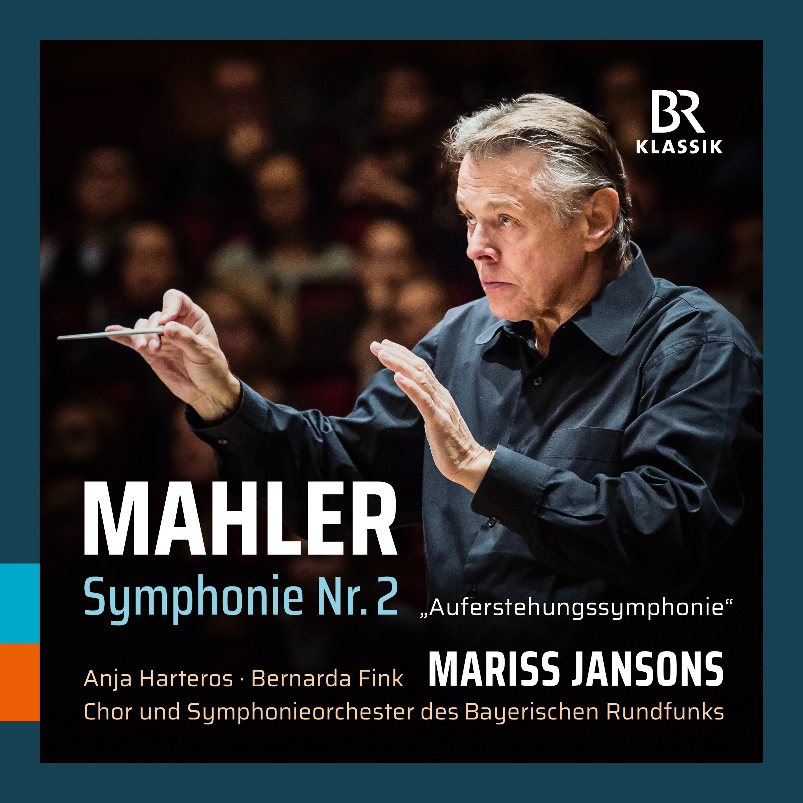 Mahler: Symphony No. 2 in C Minor "Resurrection" (Live)