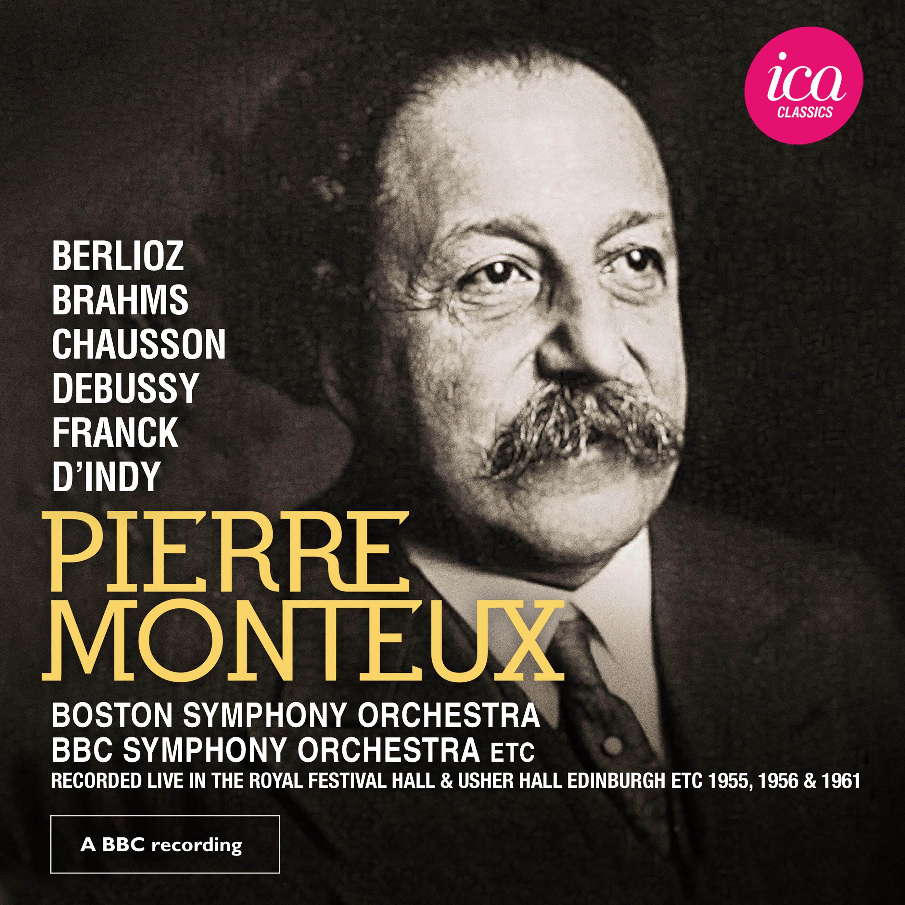 Berlioz, Brahms, Chausson & Others: Works for Orchestra