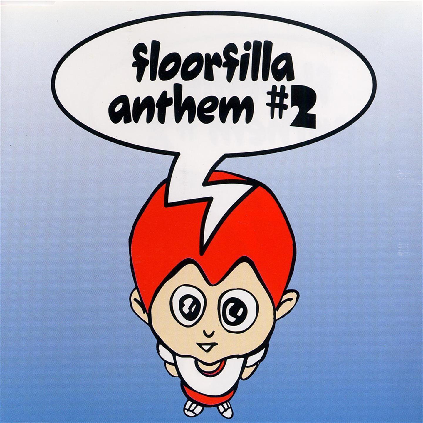 Anthem #2 (D.J. Cerla Floorfiller Radio)