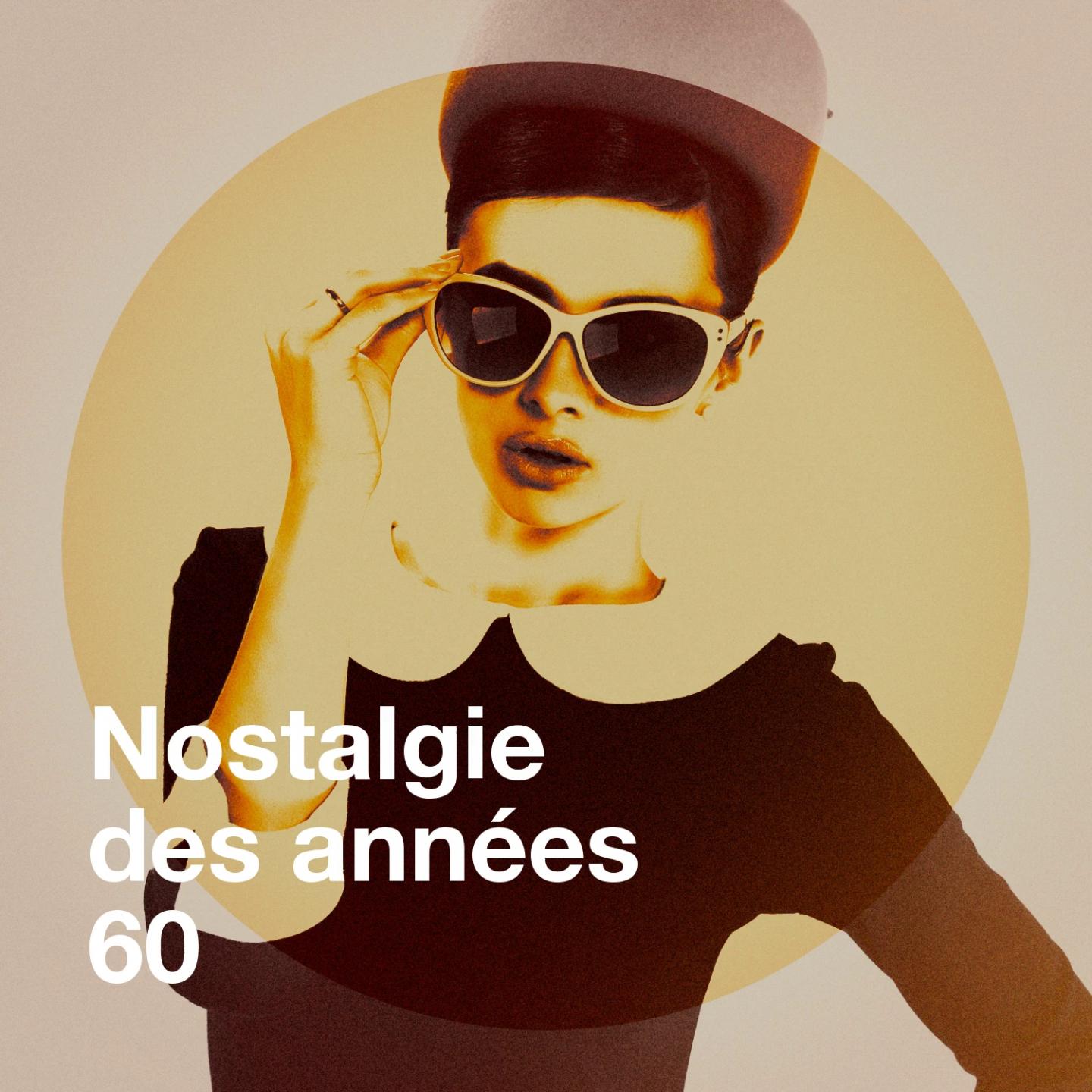 Nostalgie des anne es 60
