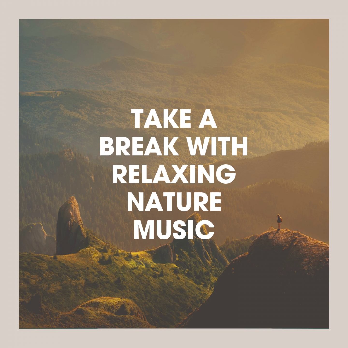 Take a Break With Relaxing Nature Music