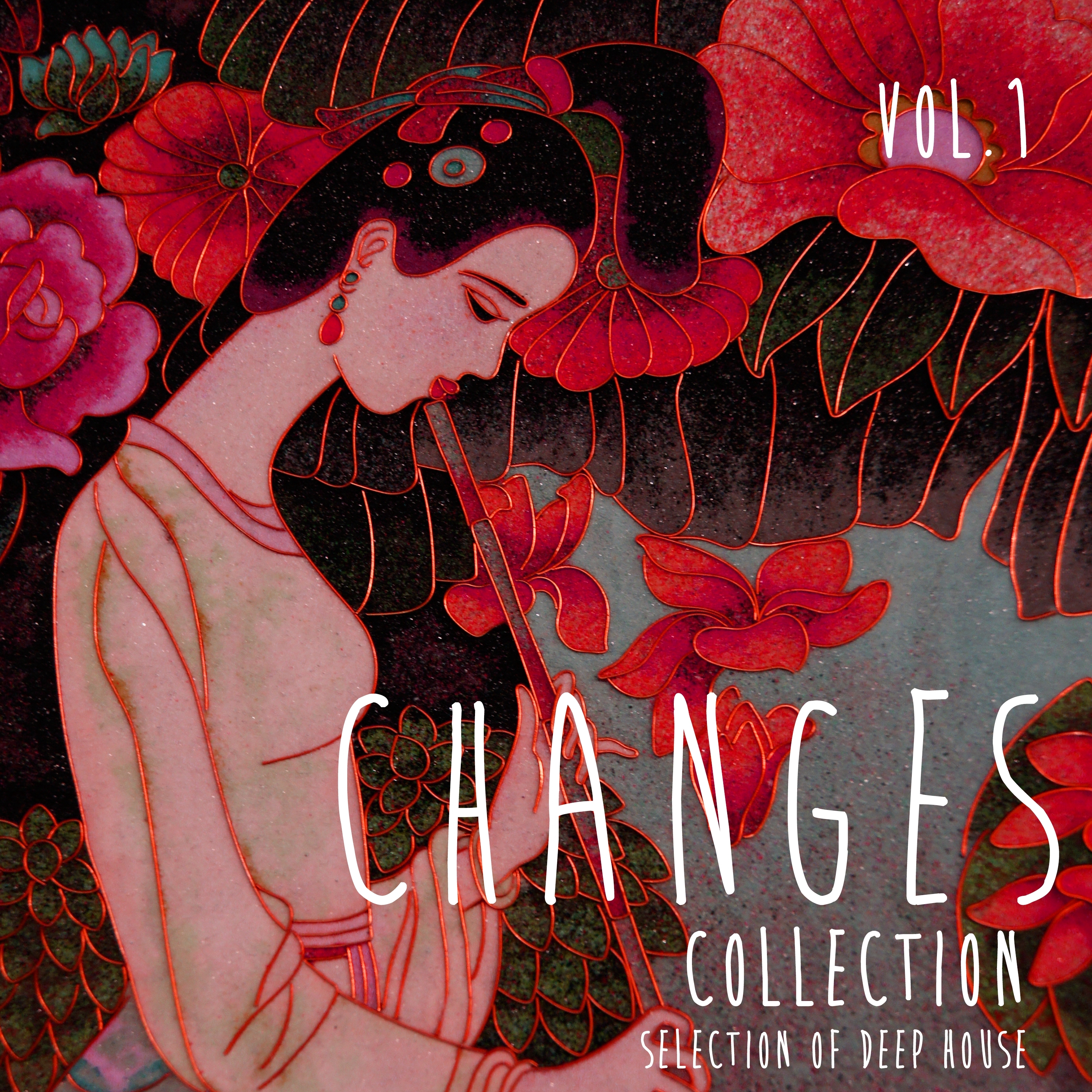 Changes Collection, Vol. 1 - Selection of Deep House