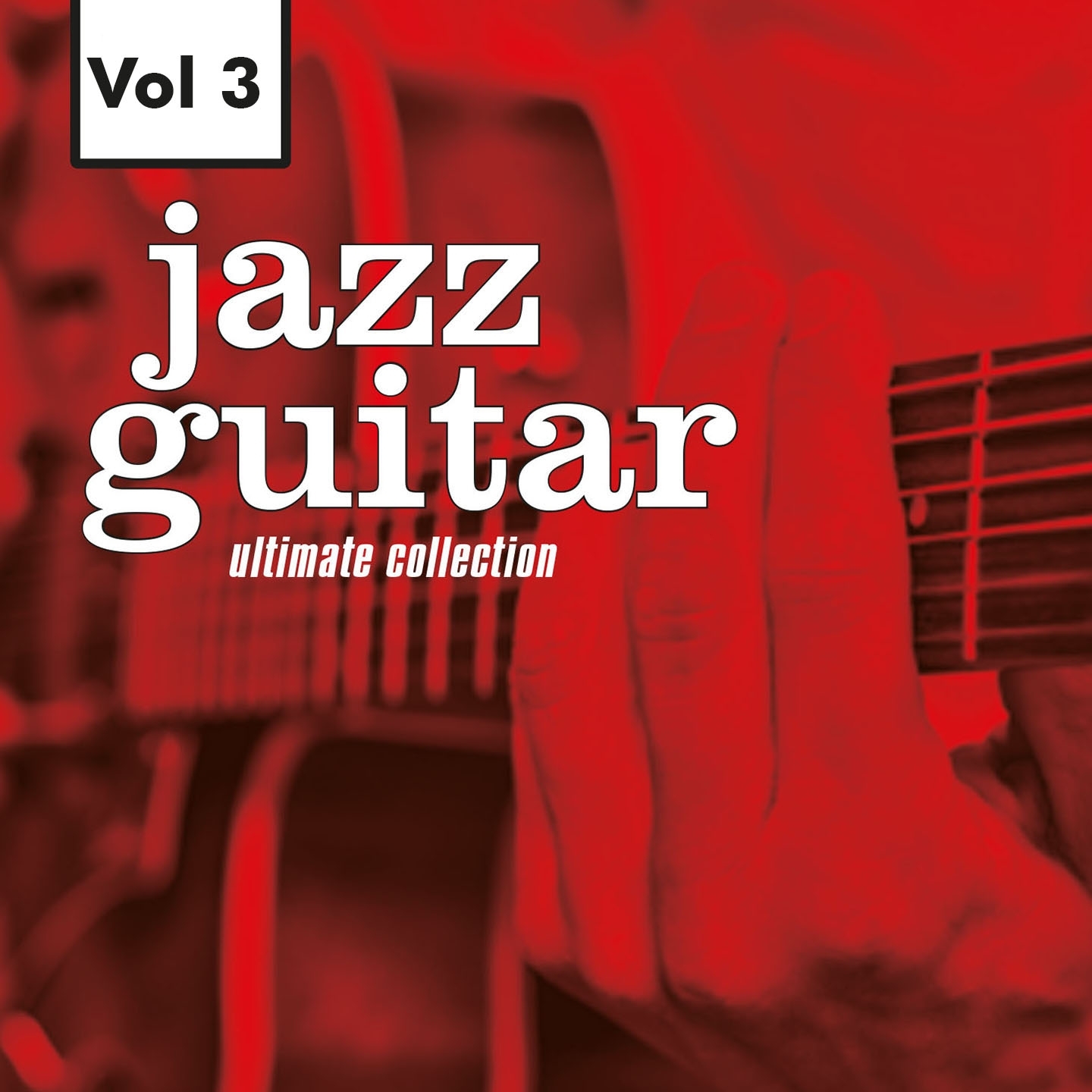 Jazz Guitar - Ultimate Collection, Vol. 3