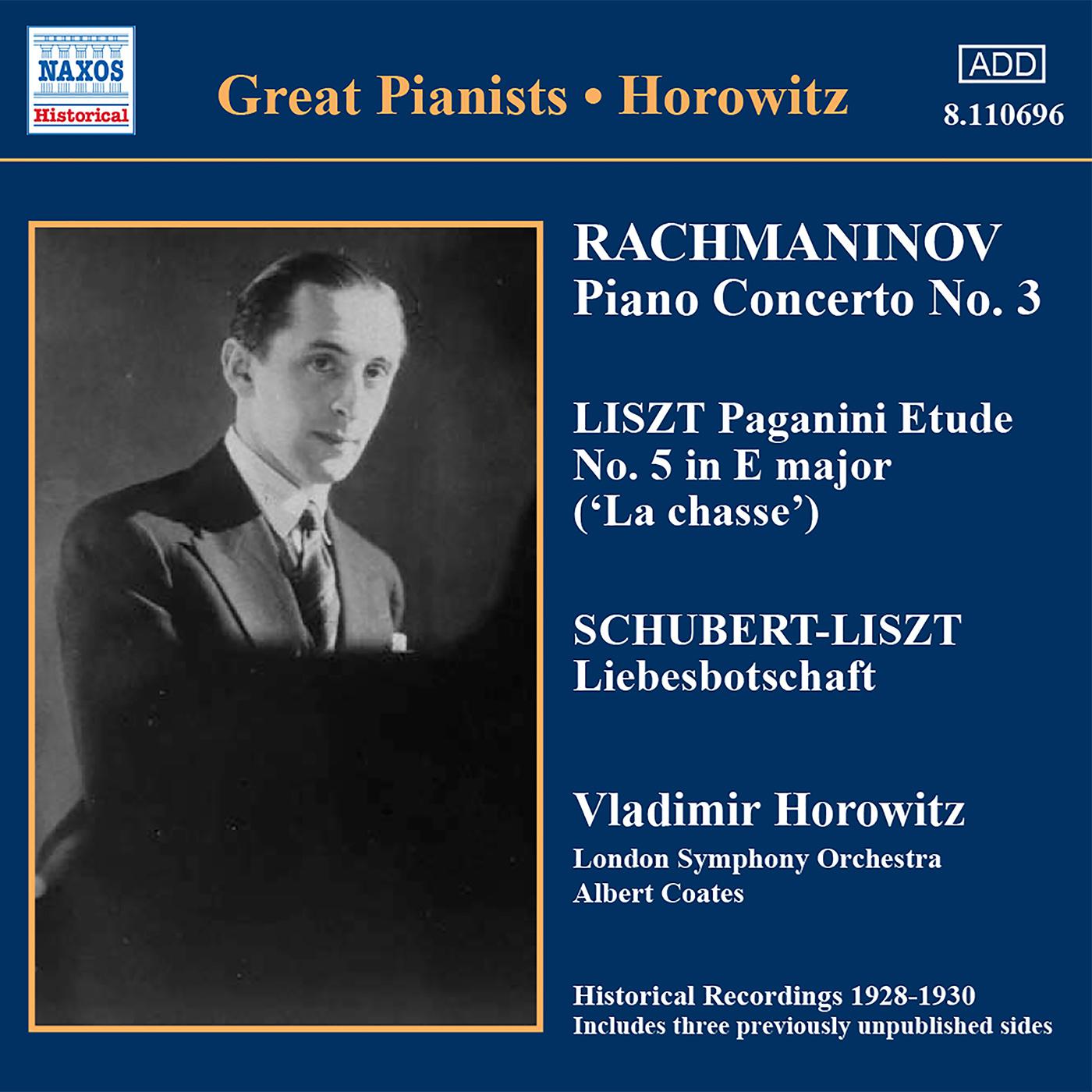 RACHMANINOV: Piano Concerto No. 3 / LISZT: Paganini Etudes  (Horowitz) (1930)