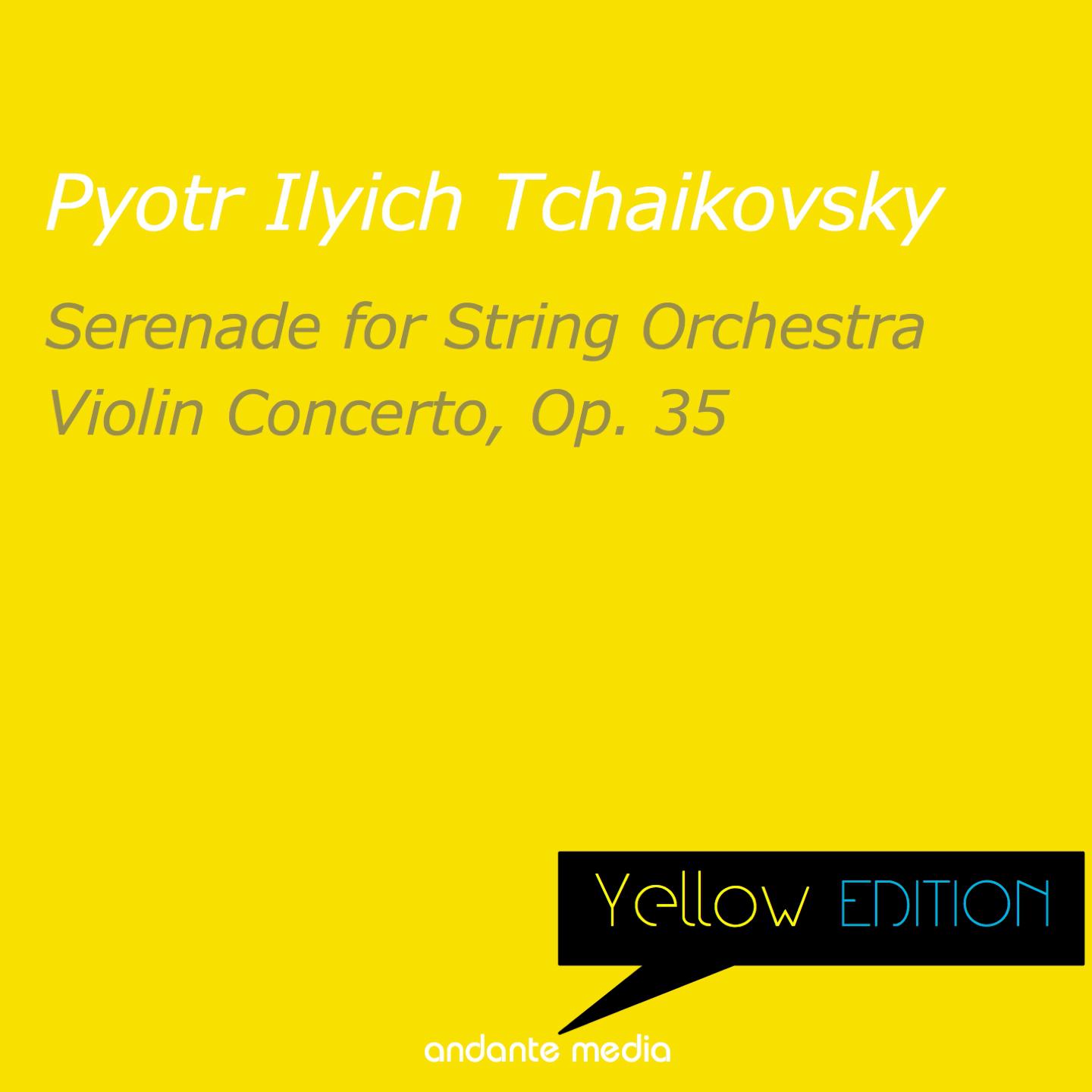 Yellow Edition - Tchaikovsky: Serenade for String Orchestra & Violin Concerto, Op. 35