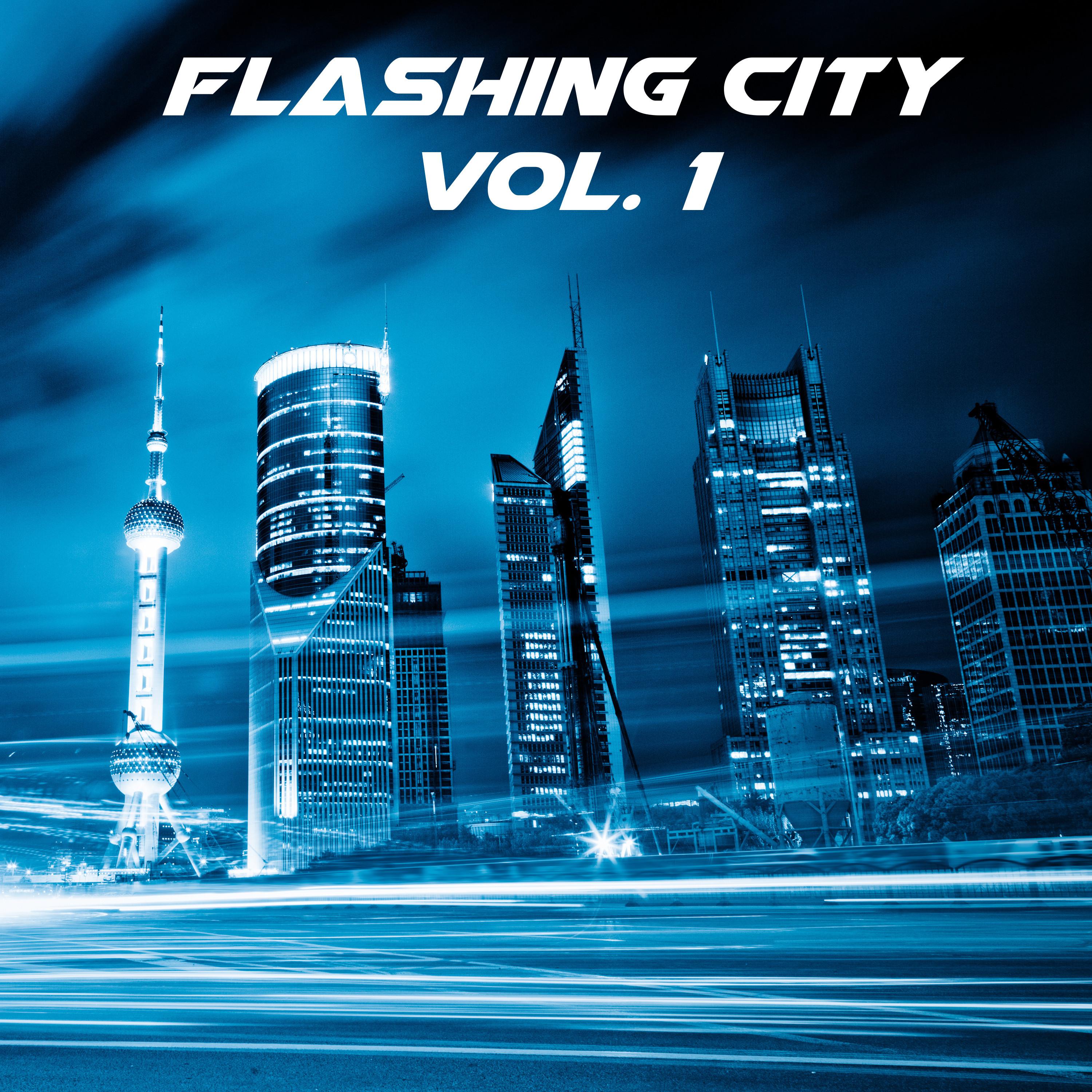 Flashing City, Vol. 1