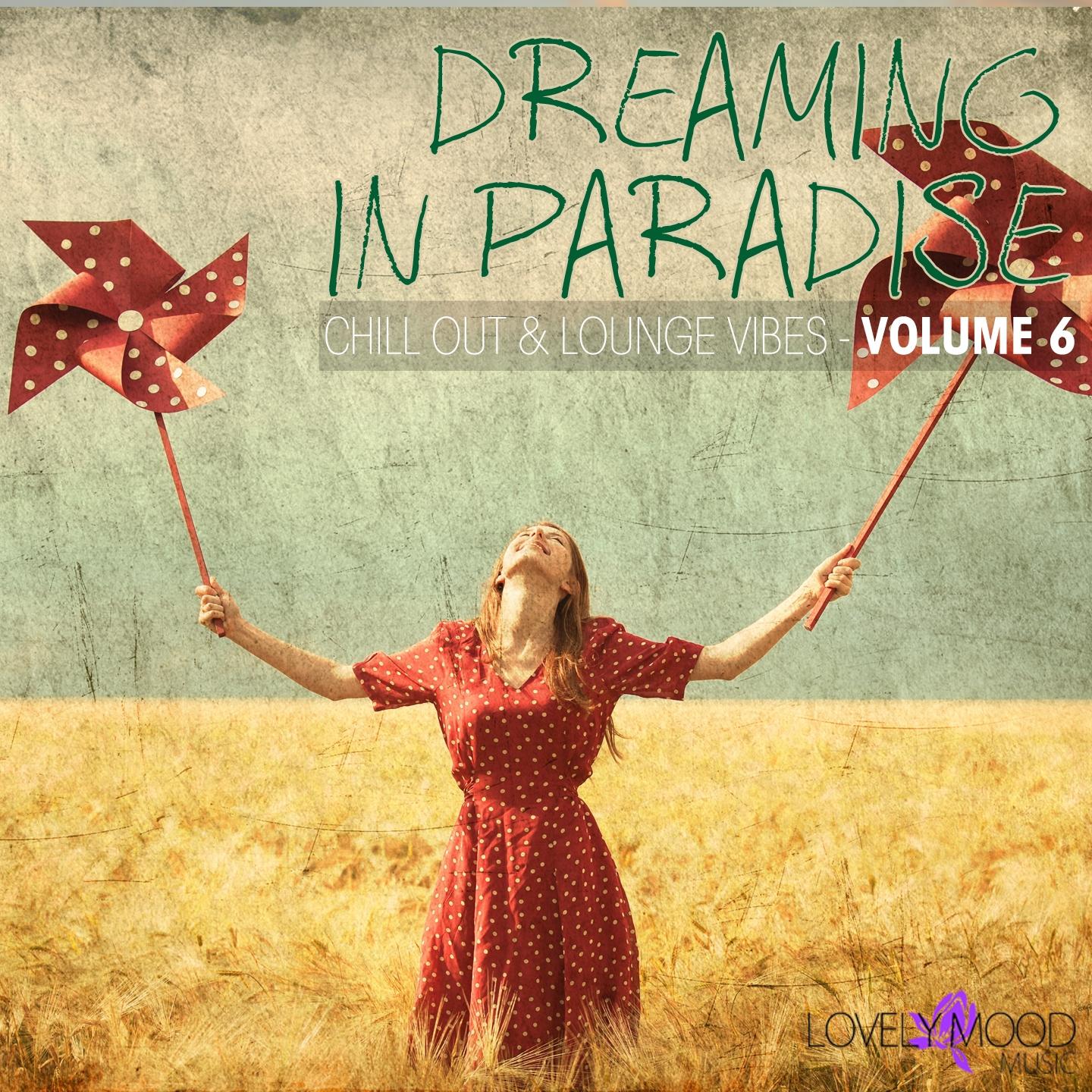 Dreaming In Paradise, Vol. 6