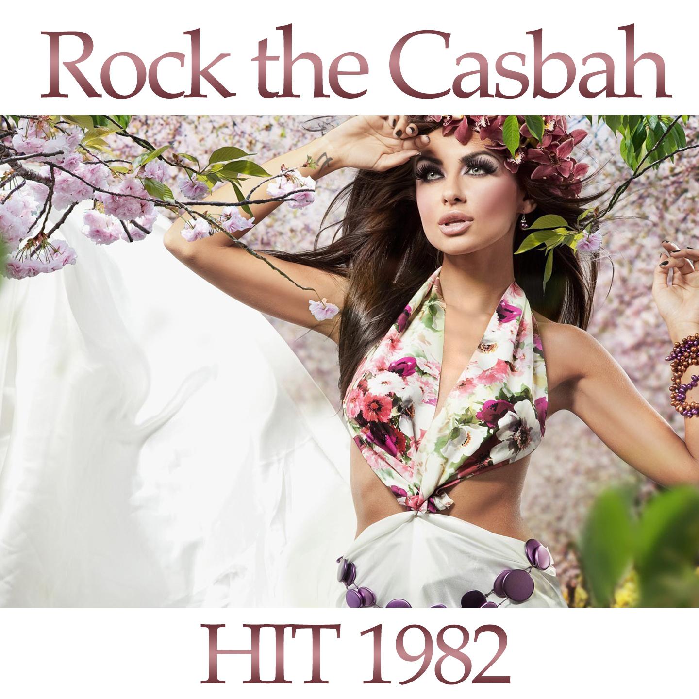 Rock the Casbah (Hit 1982)