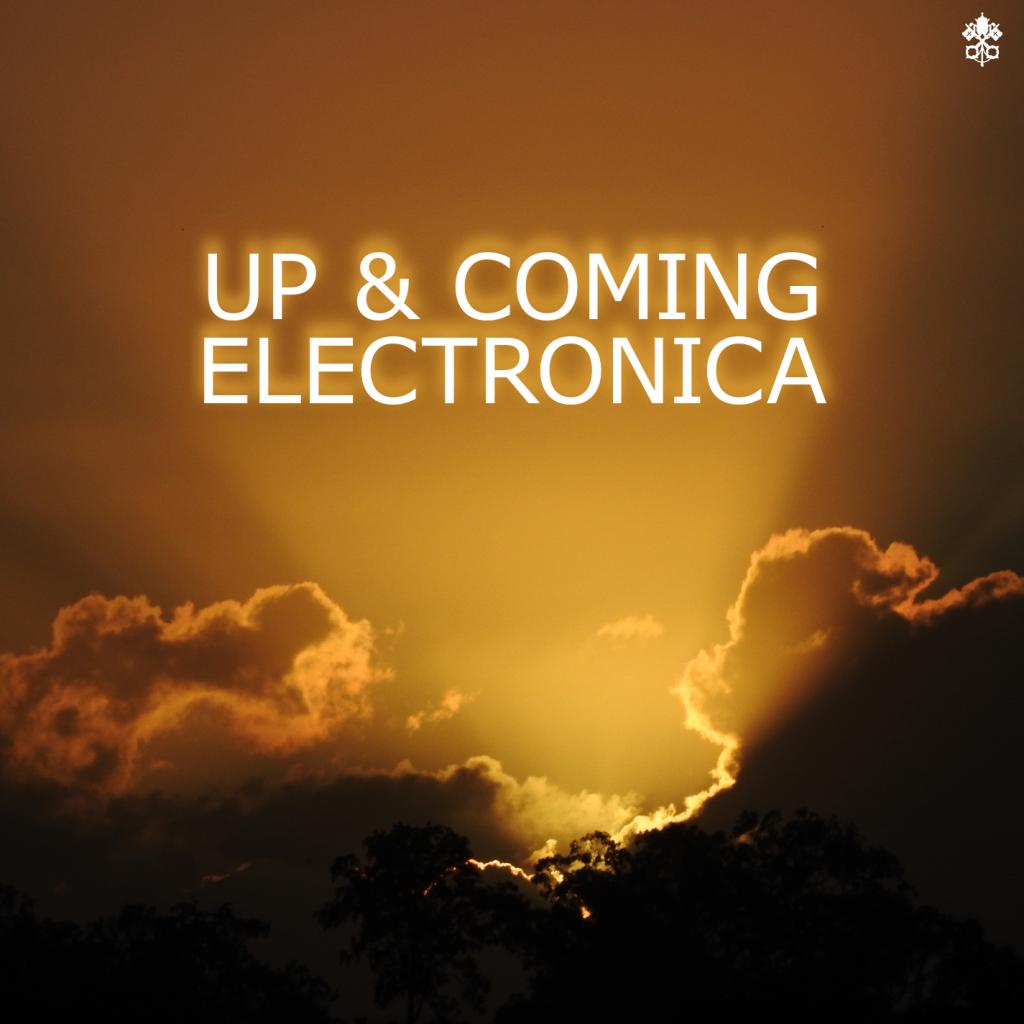 Up & Coming Electronica