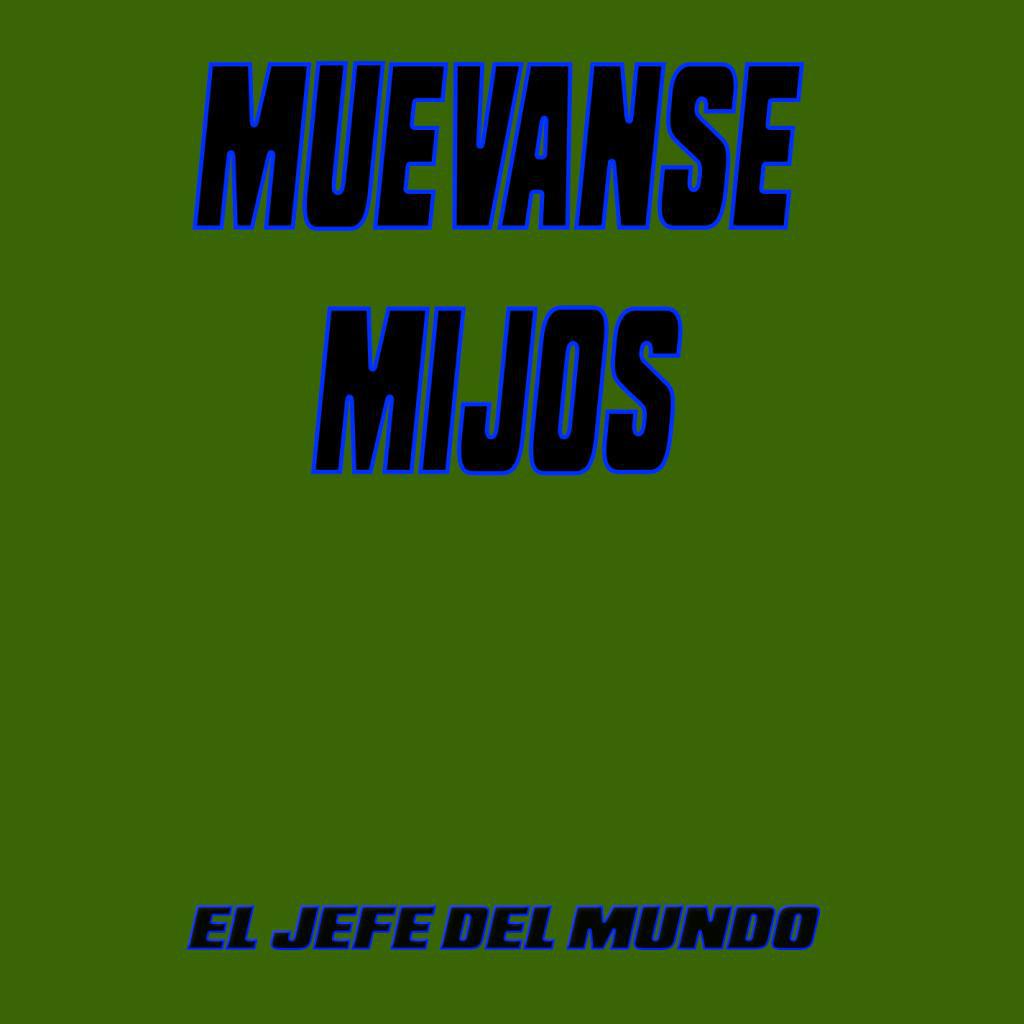 Muevanse Mijos