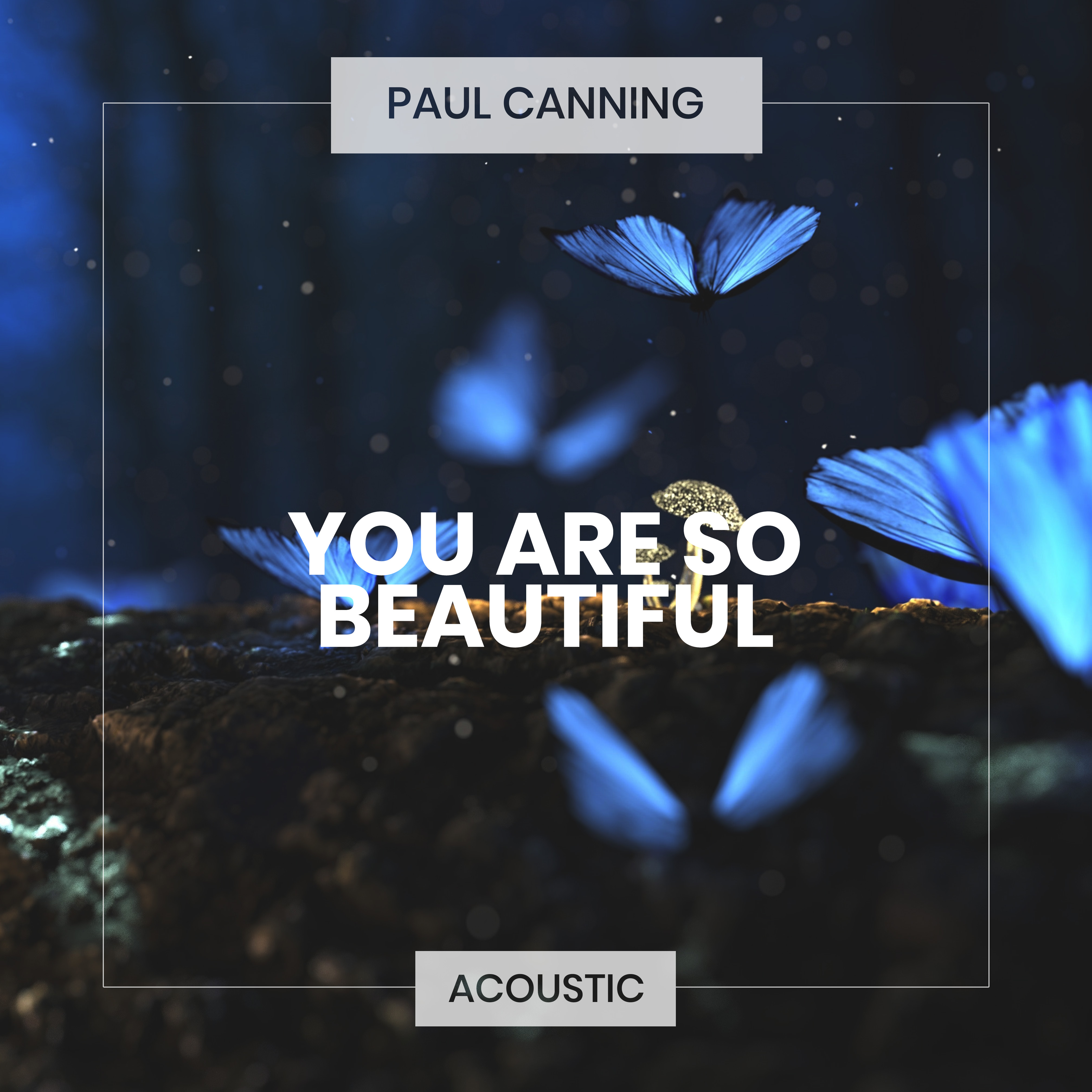 You Are So Beautiful (Acoustic)