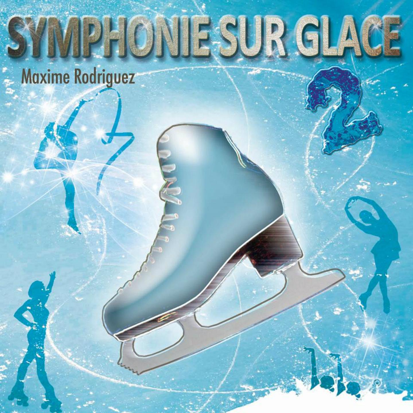 Symphonie sur glace, vol. 2 (Musique pour patinage artistique)