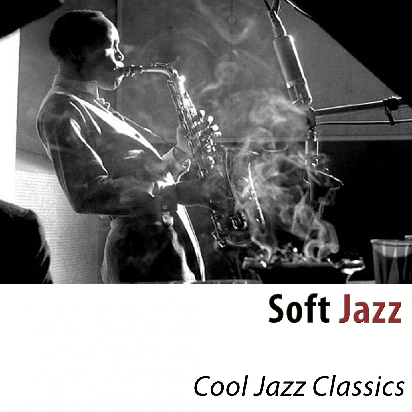 Soft Jazz (Cool Jazz Classics)
