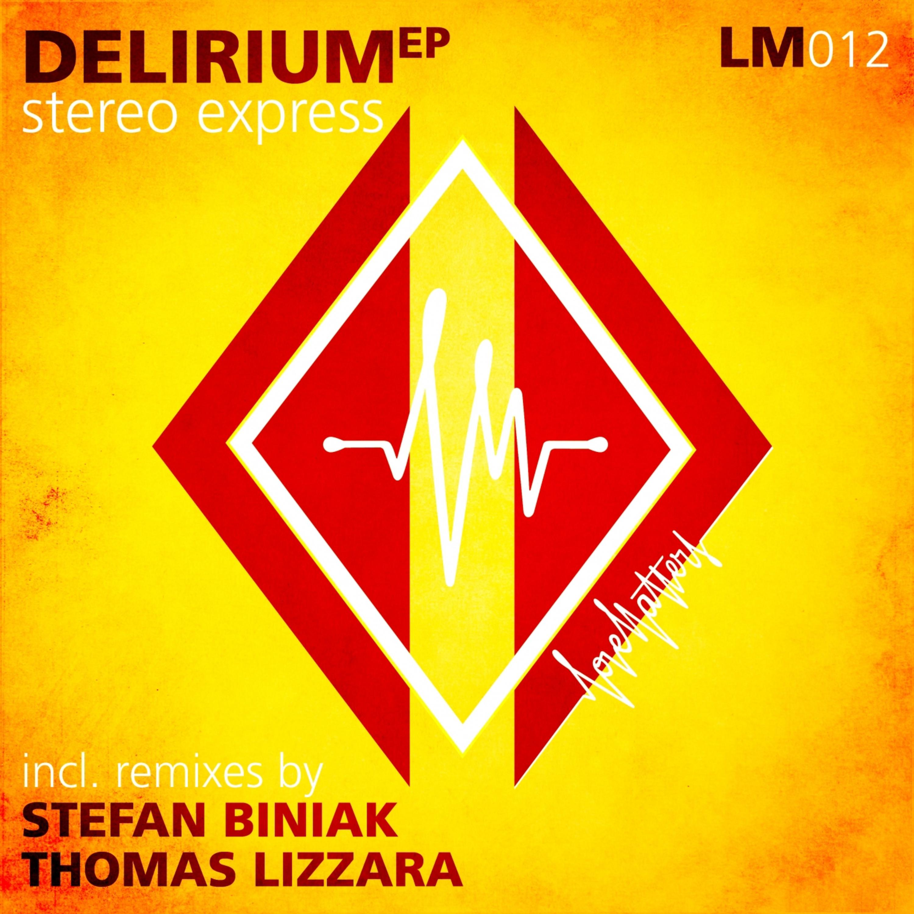 Delirium (Thomas Lizzara Remix)