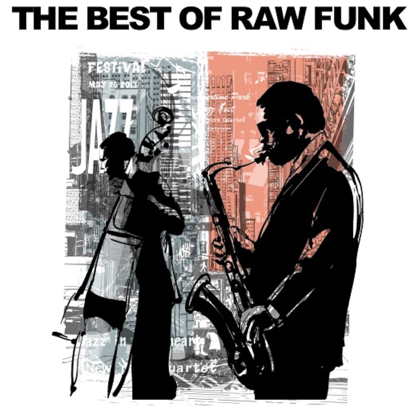 The Best of Raw Funk