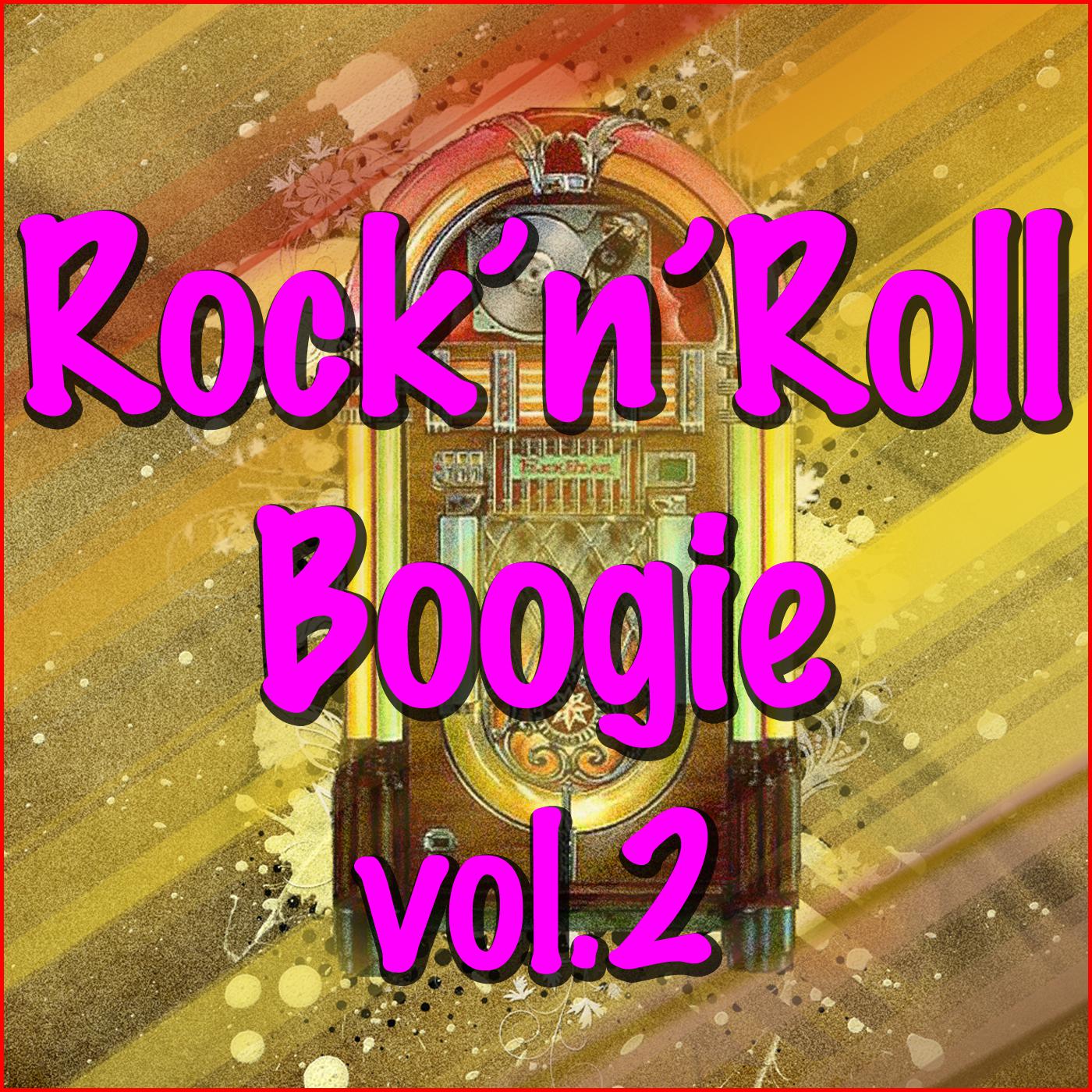 Rock'n'Roll Boogie, Vol.2
