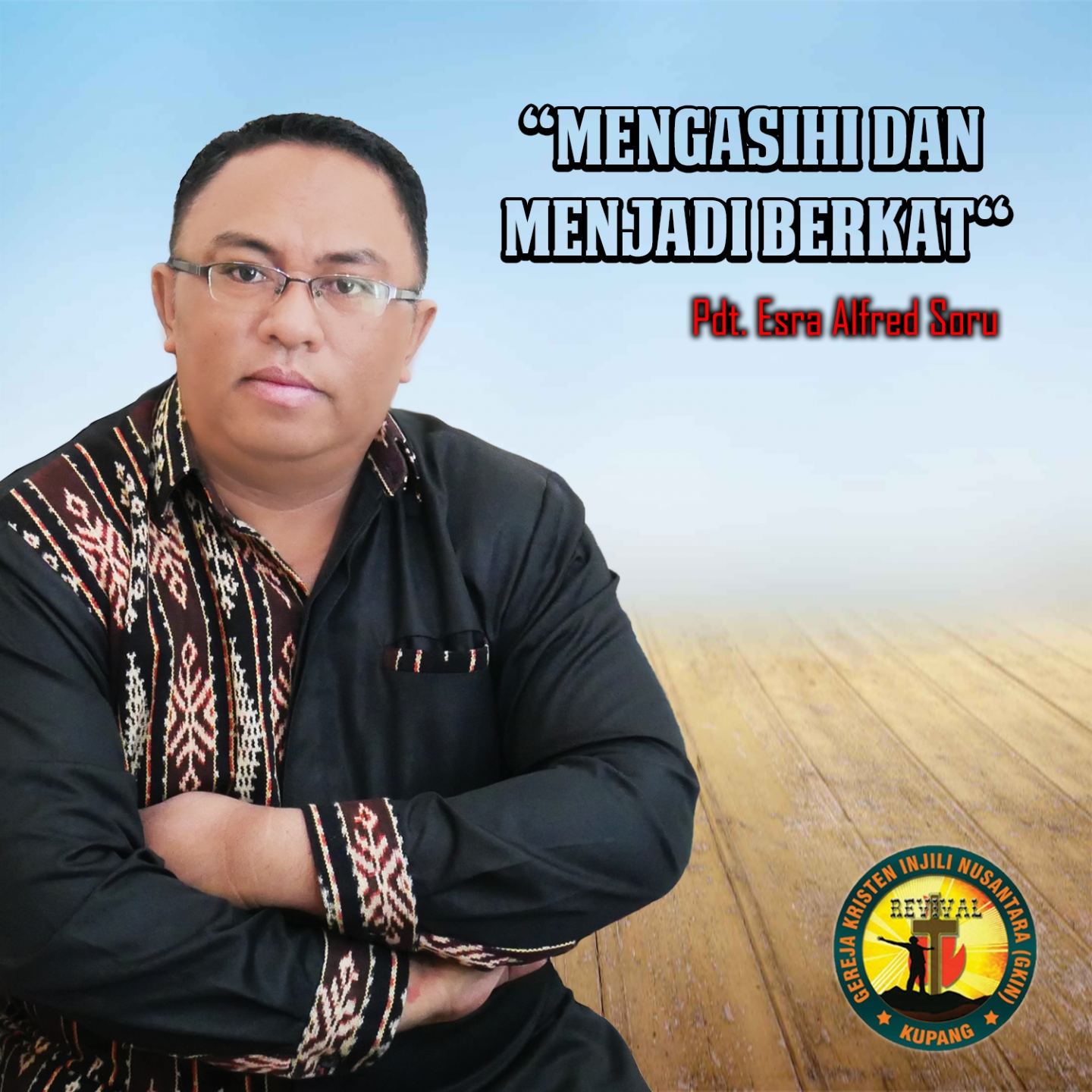 Mengasihi Dan Menjadi Berkat