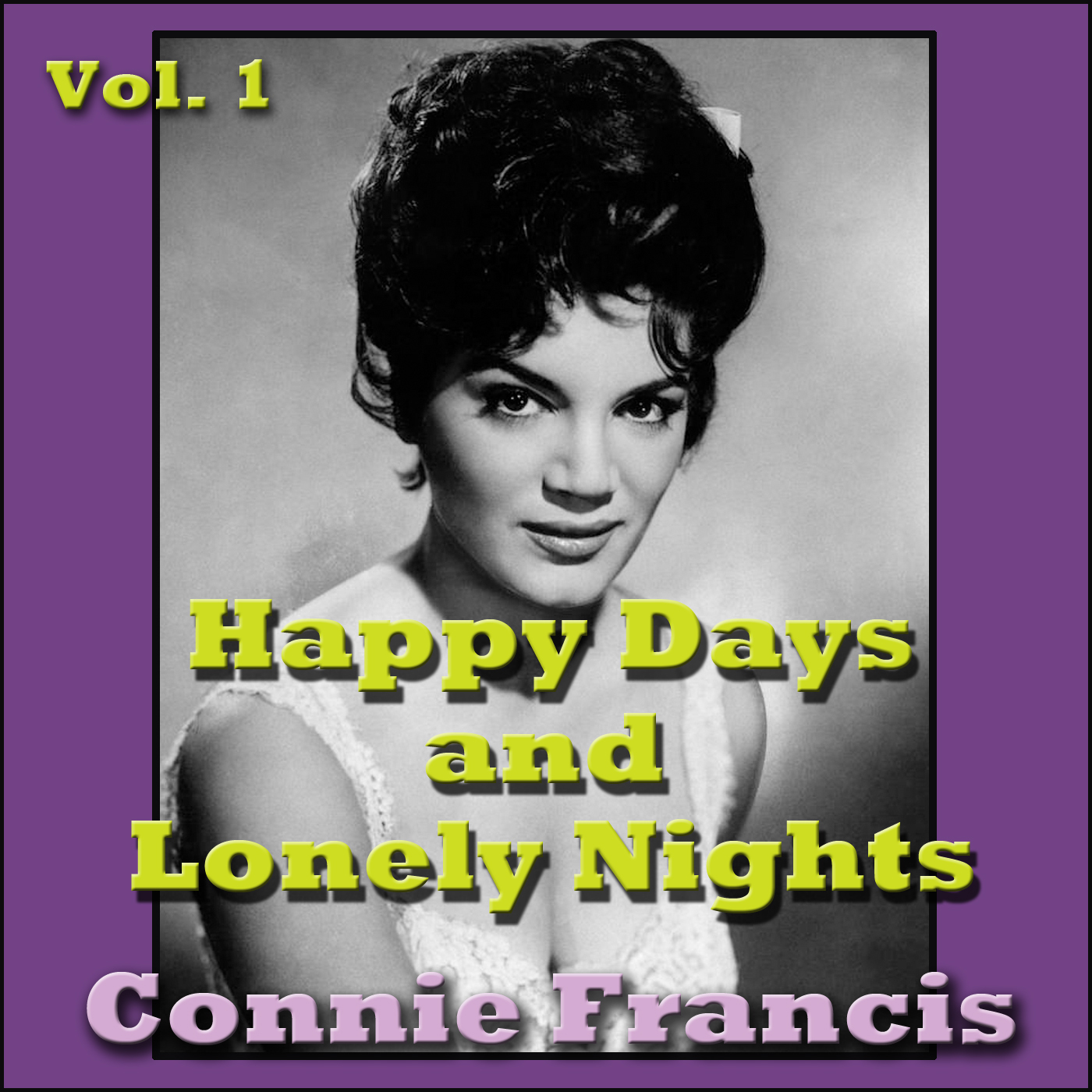 Happy Days and Lonely Nights, Vol. 1