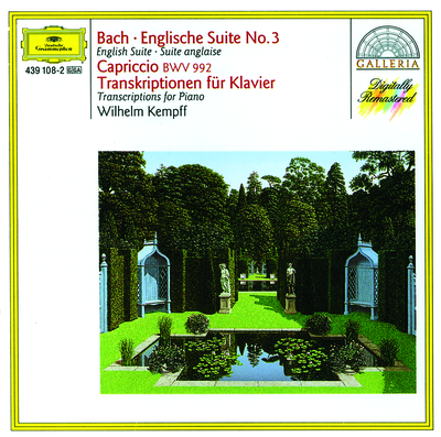 Bach/Gluck/Handel: Keyboard Works and Transcriptions by Wilhelm Kempff