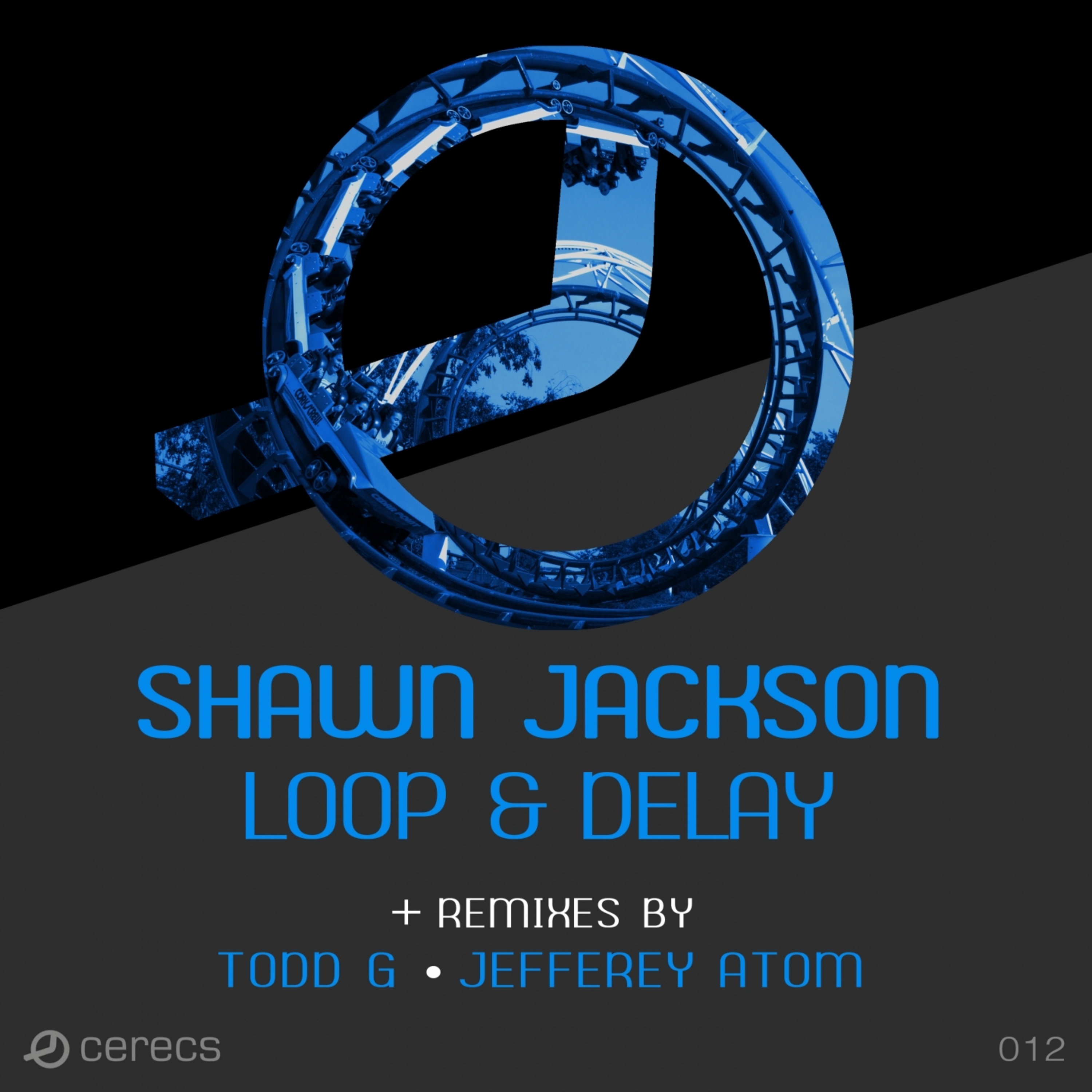 Loop & Delay (Todd G Remix)