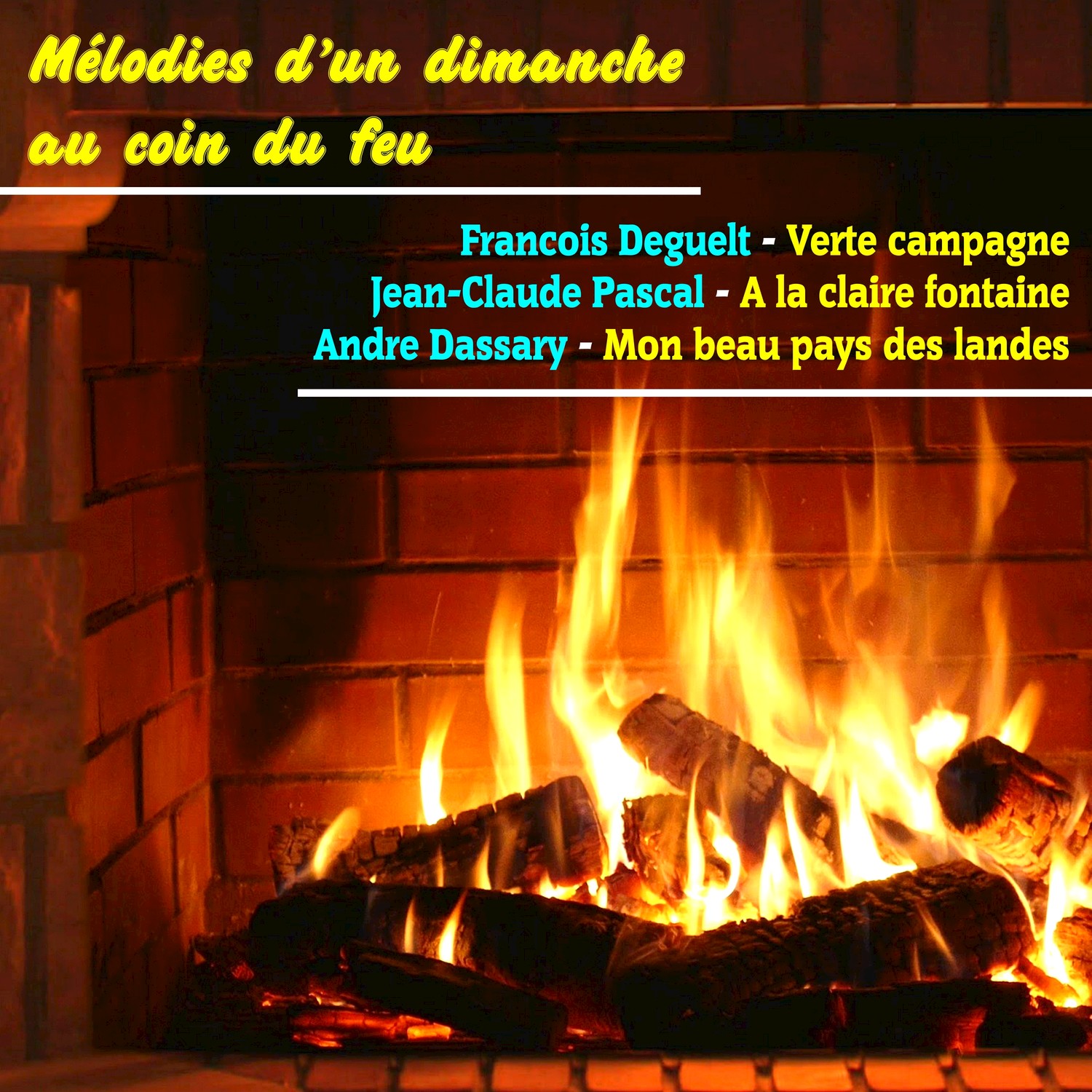 Me lodies d' un dimanche au coin du feu