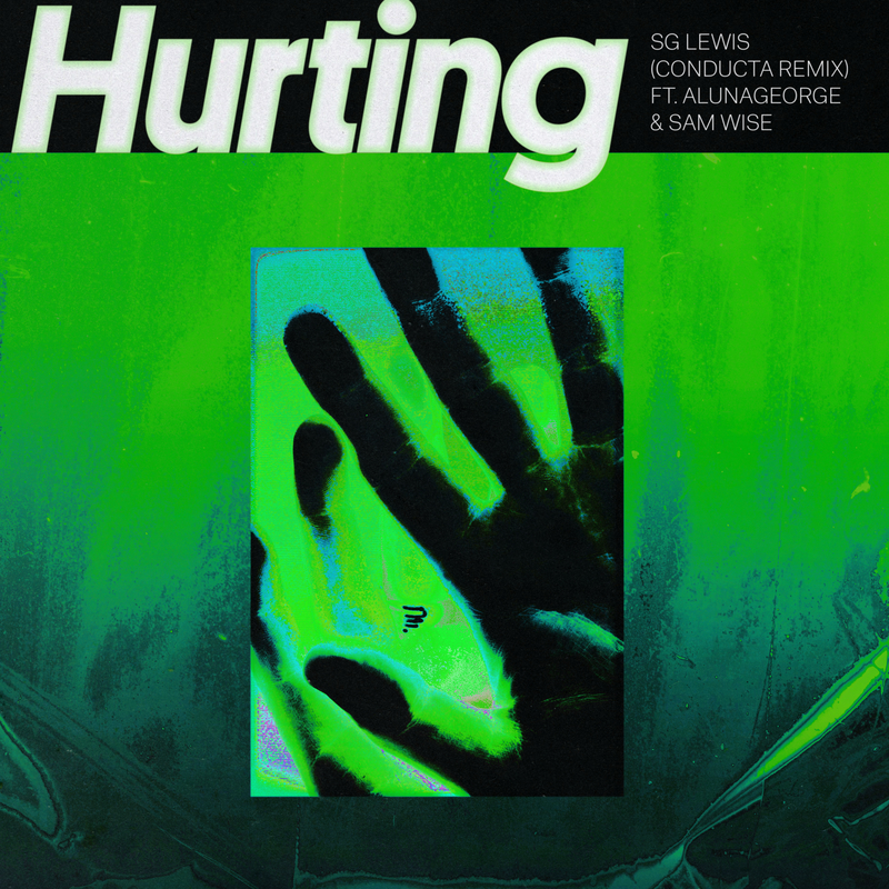 Hurting (Conducta Remix)