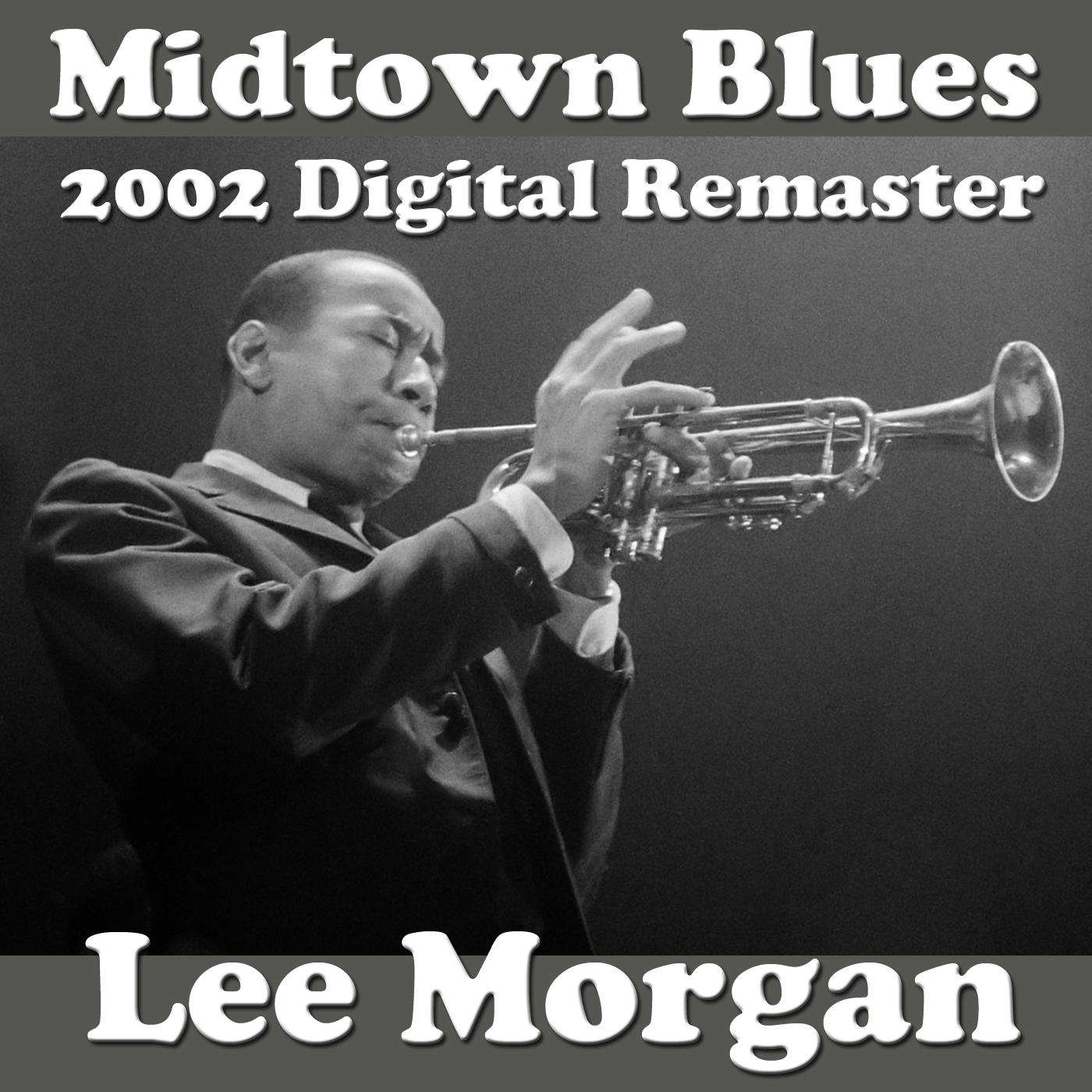 Midtown Blues (2002 Digital Remaster)