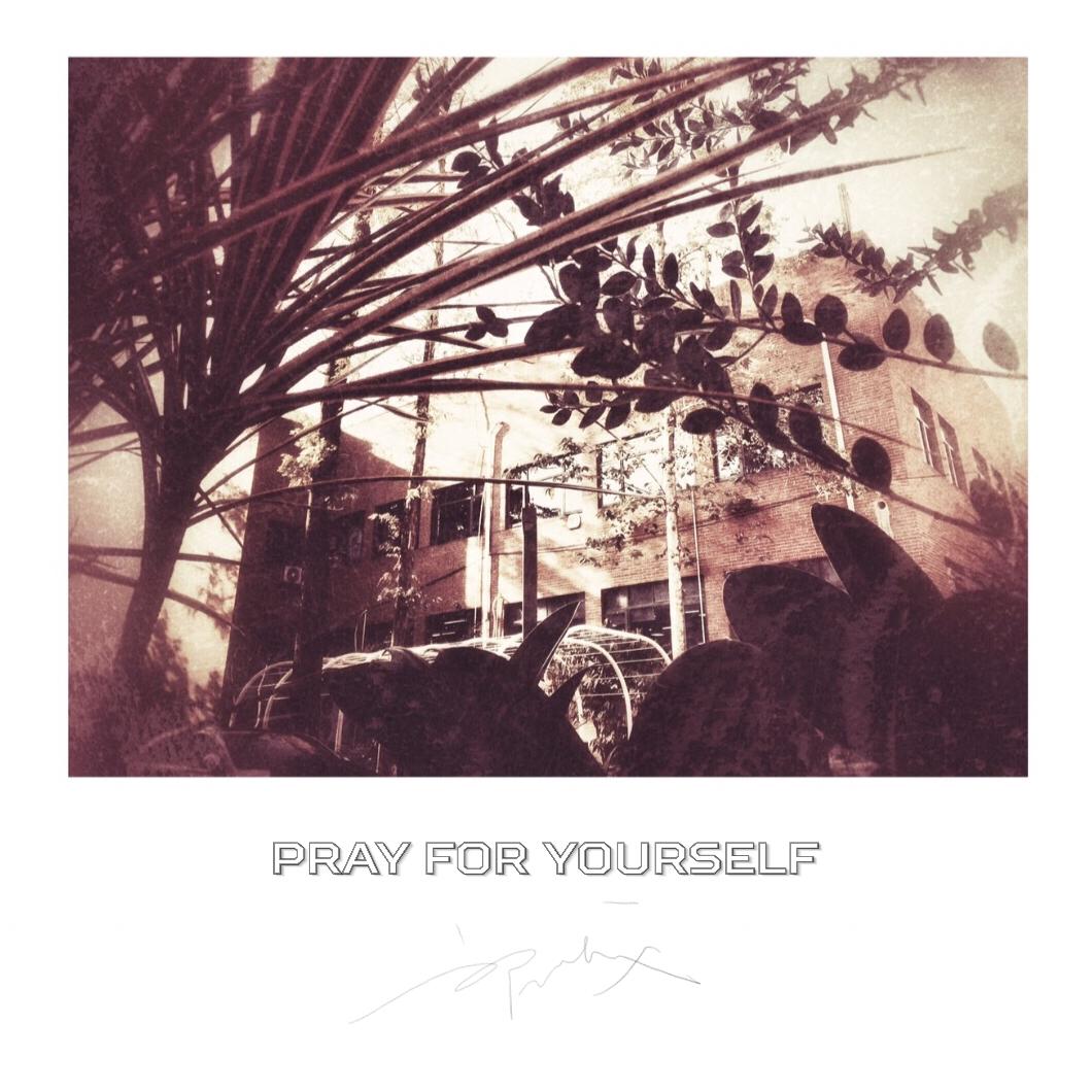 Pray For Yourself Inst.