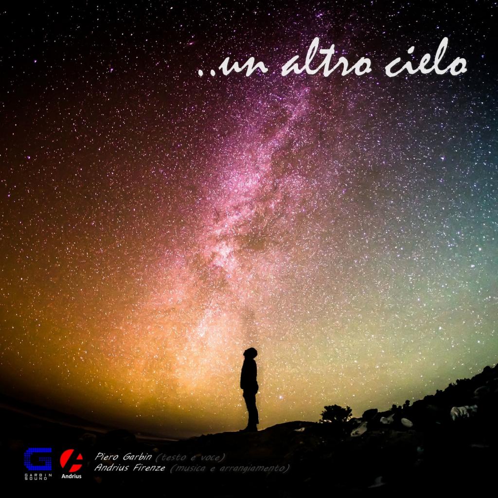 Un altro cielo (with Piero Garbin)