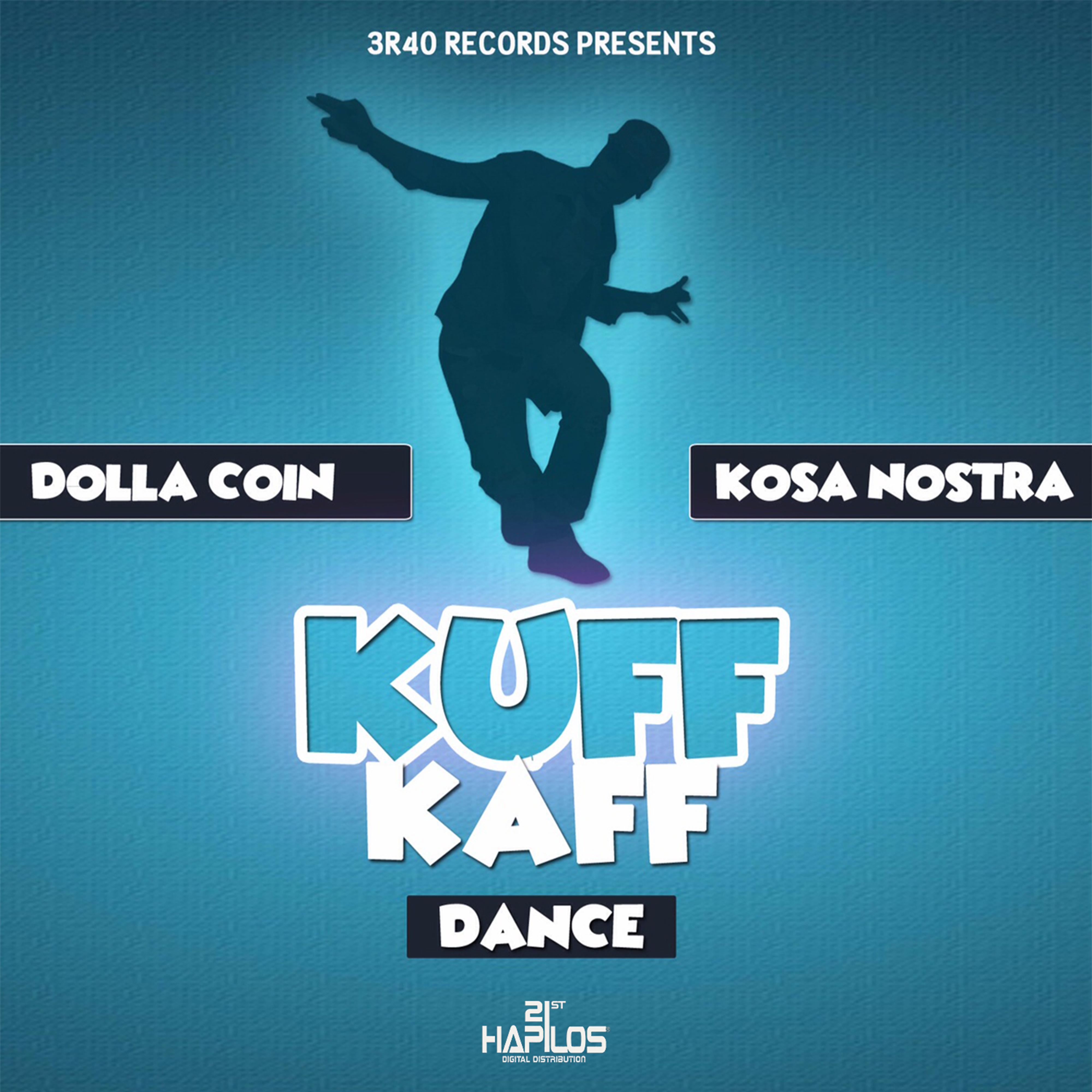 Kuff Kaff Dance - Single