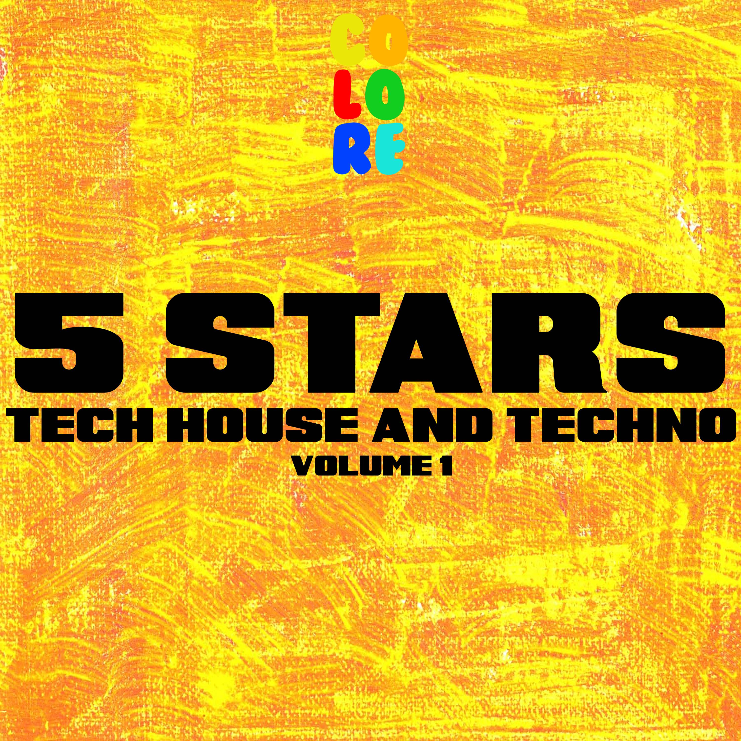 5 Stars Tech House and Techno, Vol. 1