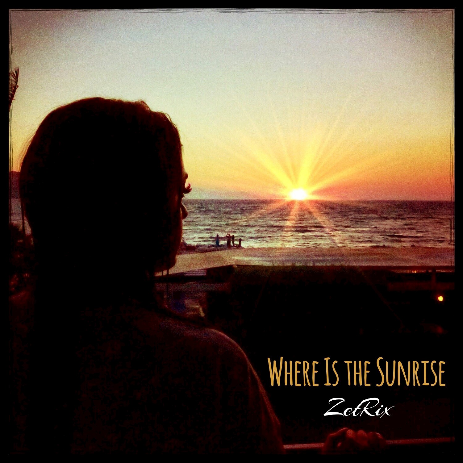 Where Is the Sunrise - Single