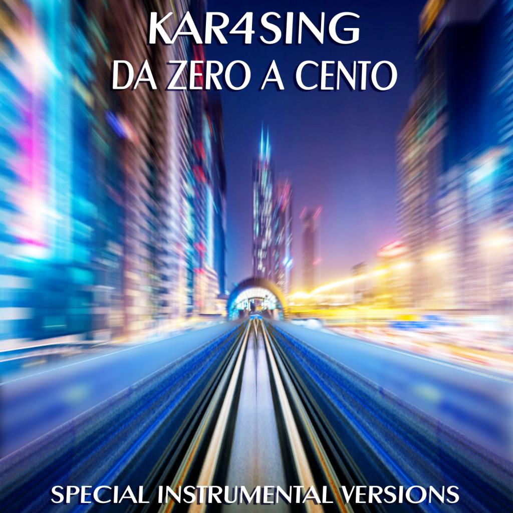 Da Zero A Cento (Edit Instrumental Mix)
