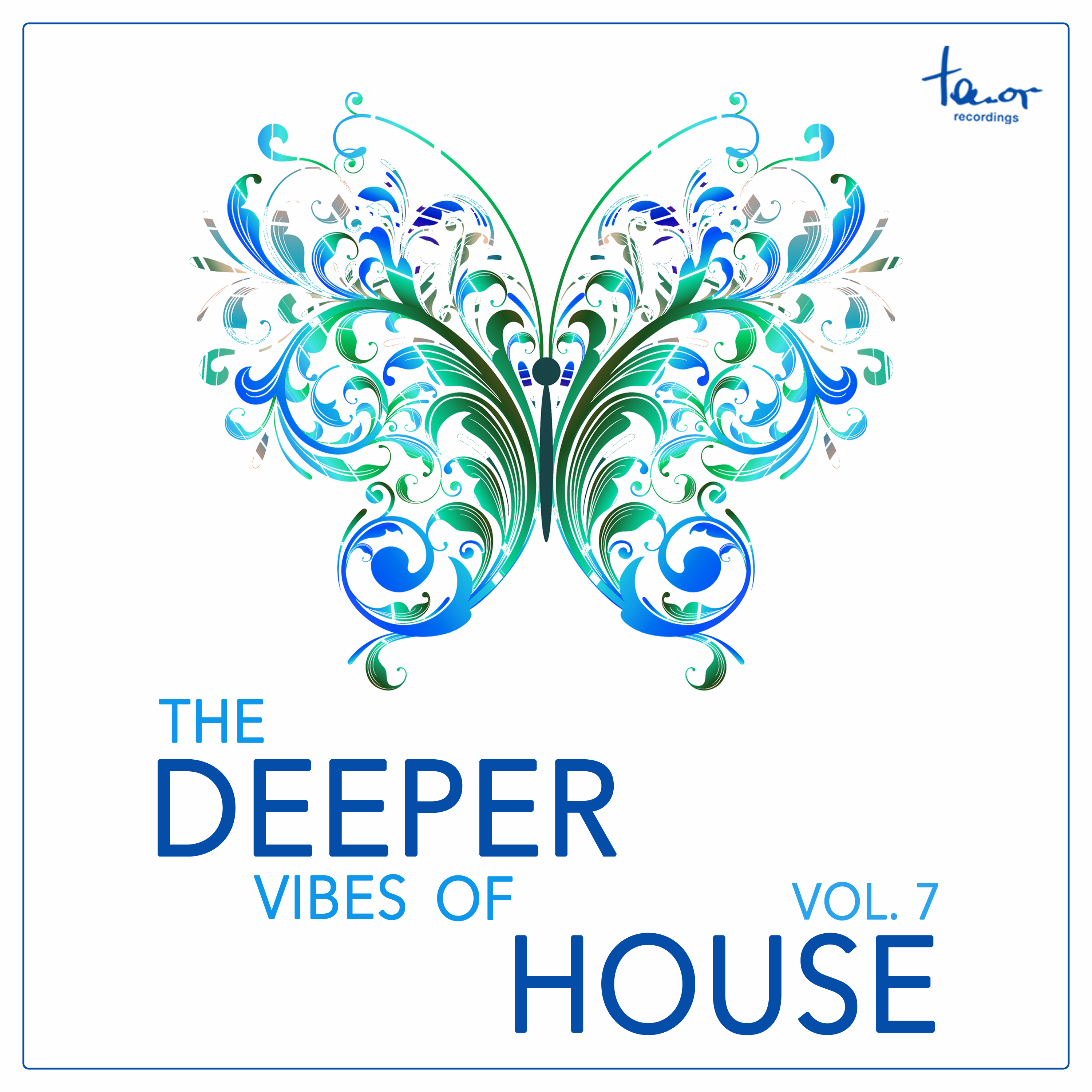The Deeper Vibes of House, Vol. 7