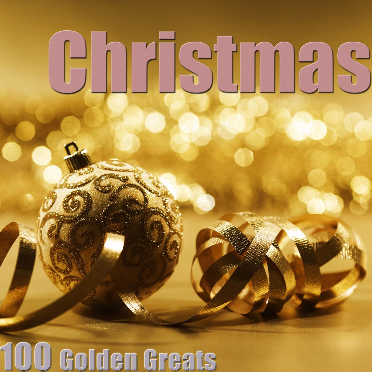 Christmas 100 Golden Greats (Remastered)