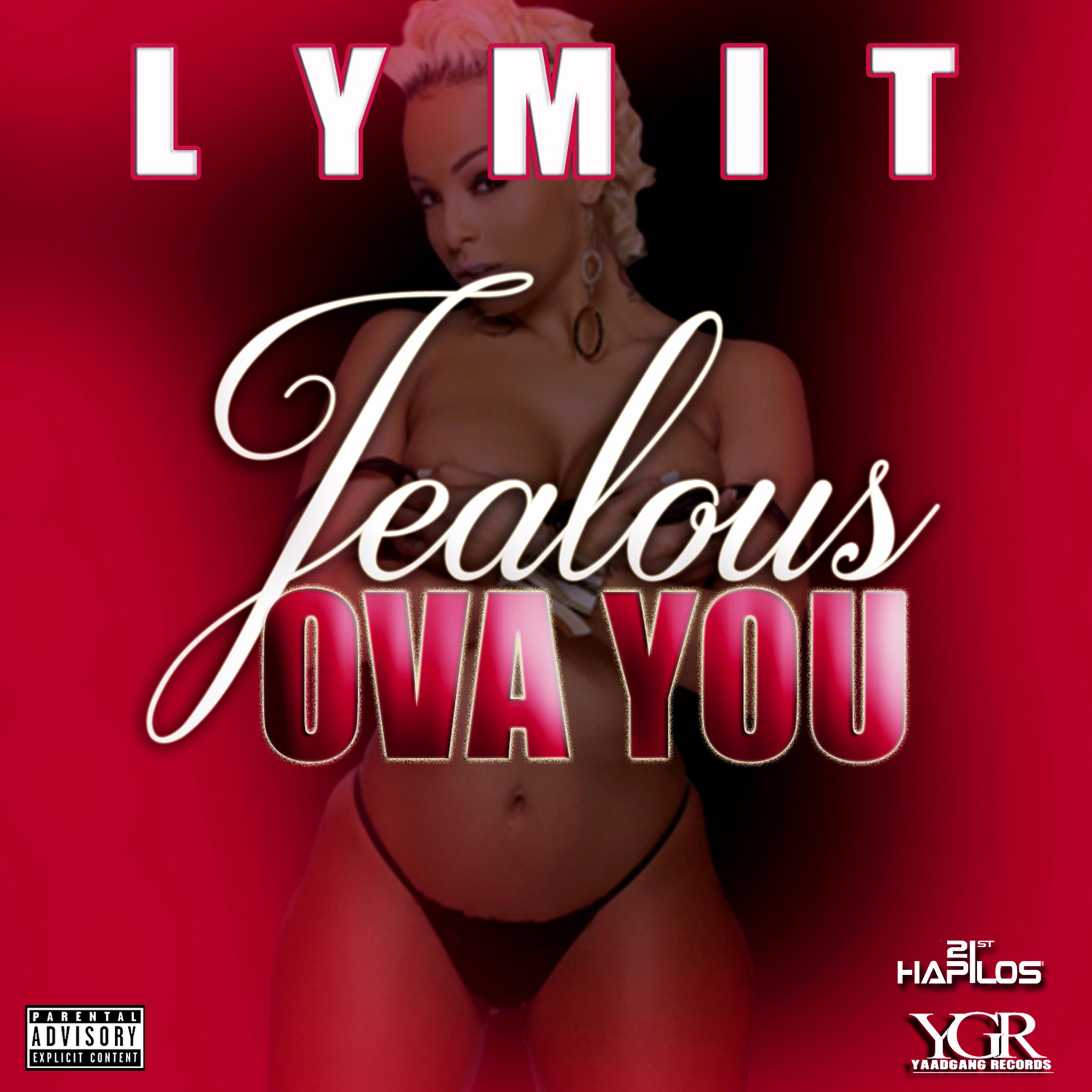 Jealous Ova You (Part 2) - Single