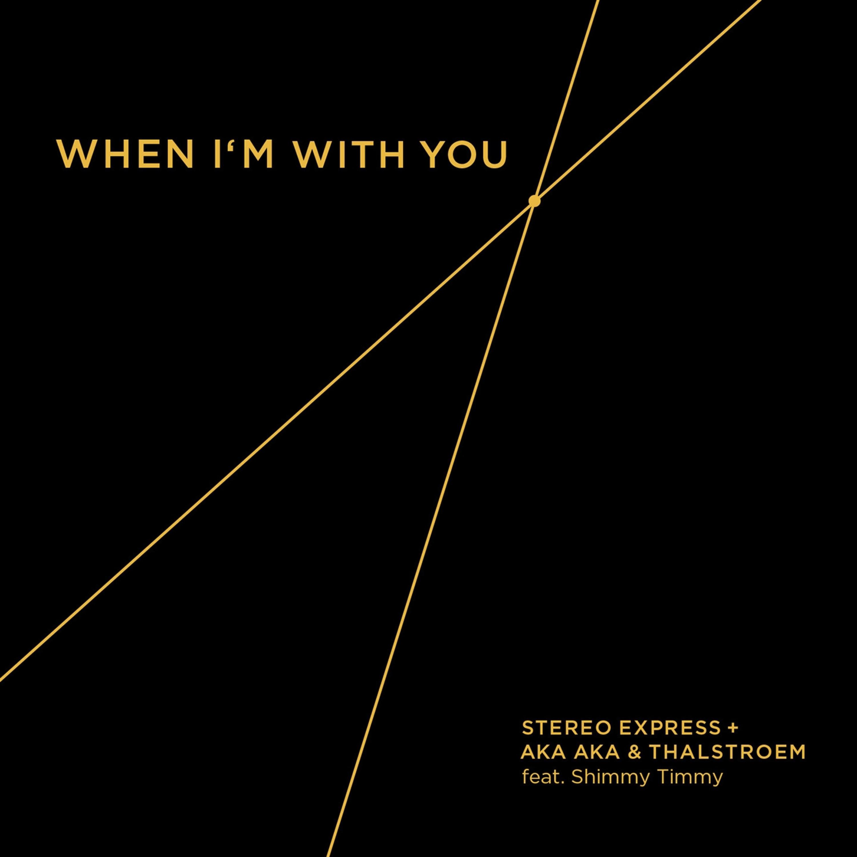 When I'm with You EP feat. Shimmy Timmy