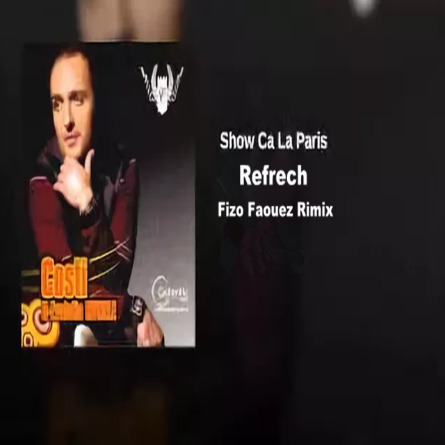 Show Cala Paris(Fizo Faouez Rimix