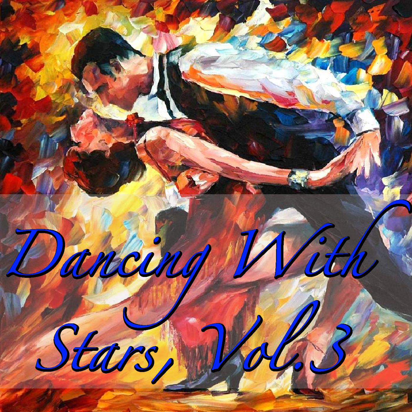 Dancing With Stars, Vol.3