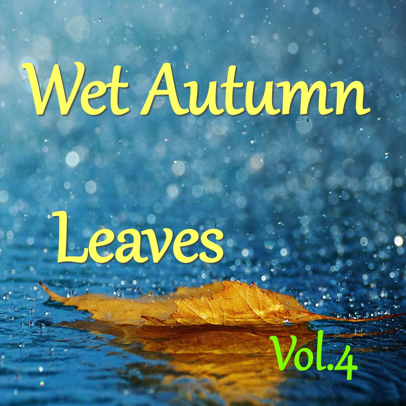Wet Autumn Leaves, Vol.4