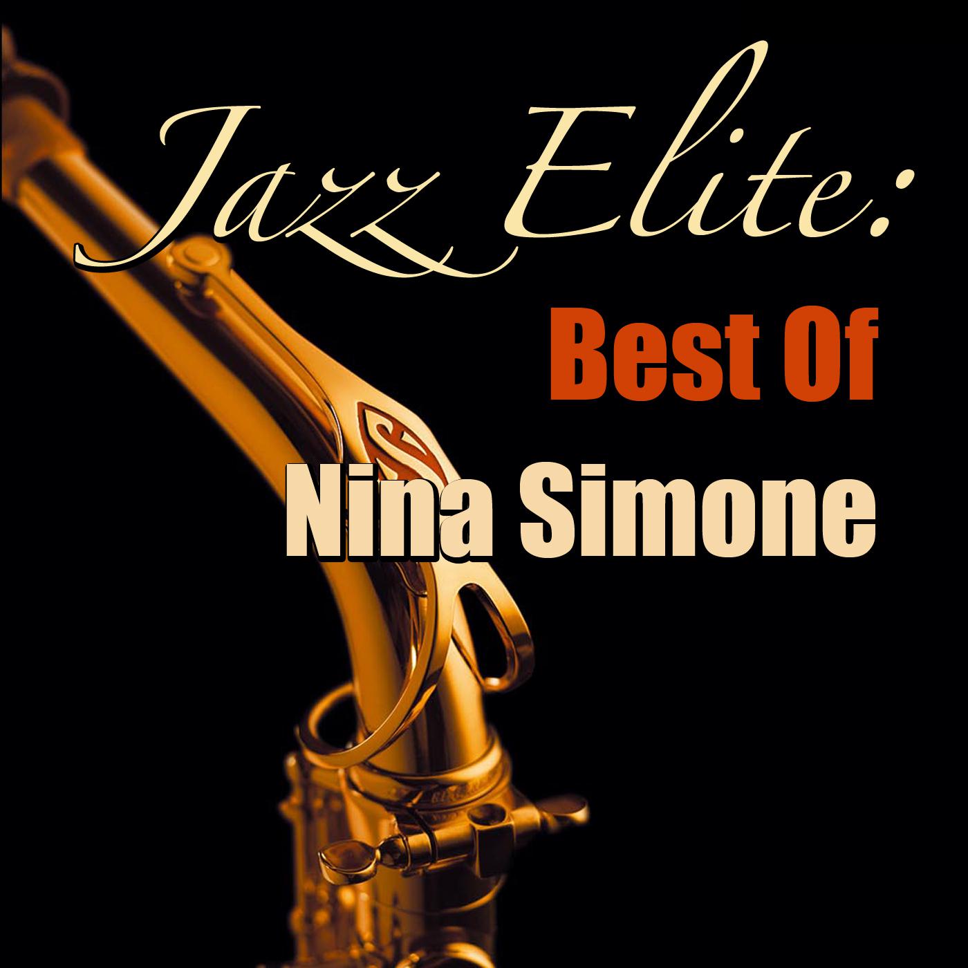 Jazz Elite: Best Of Nina Simone