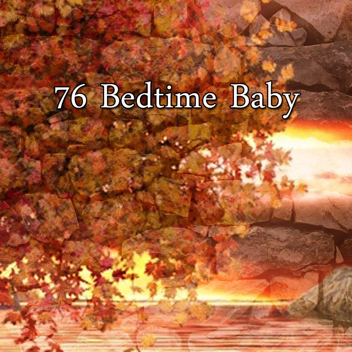 76 Bedtime Baby