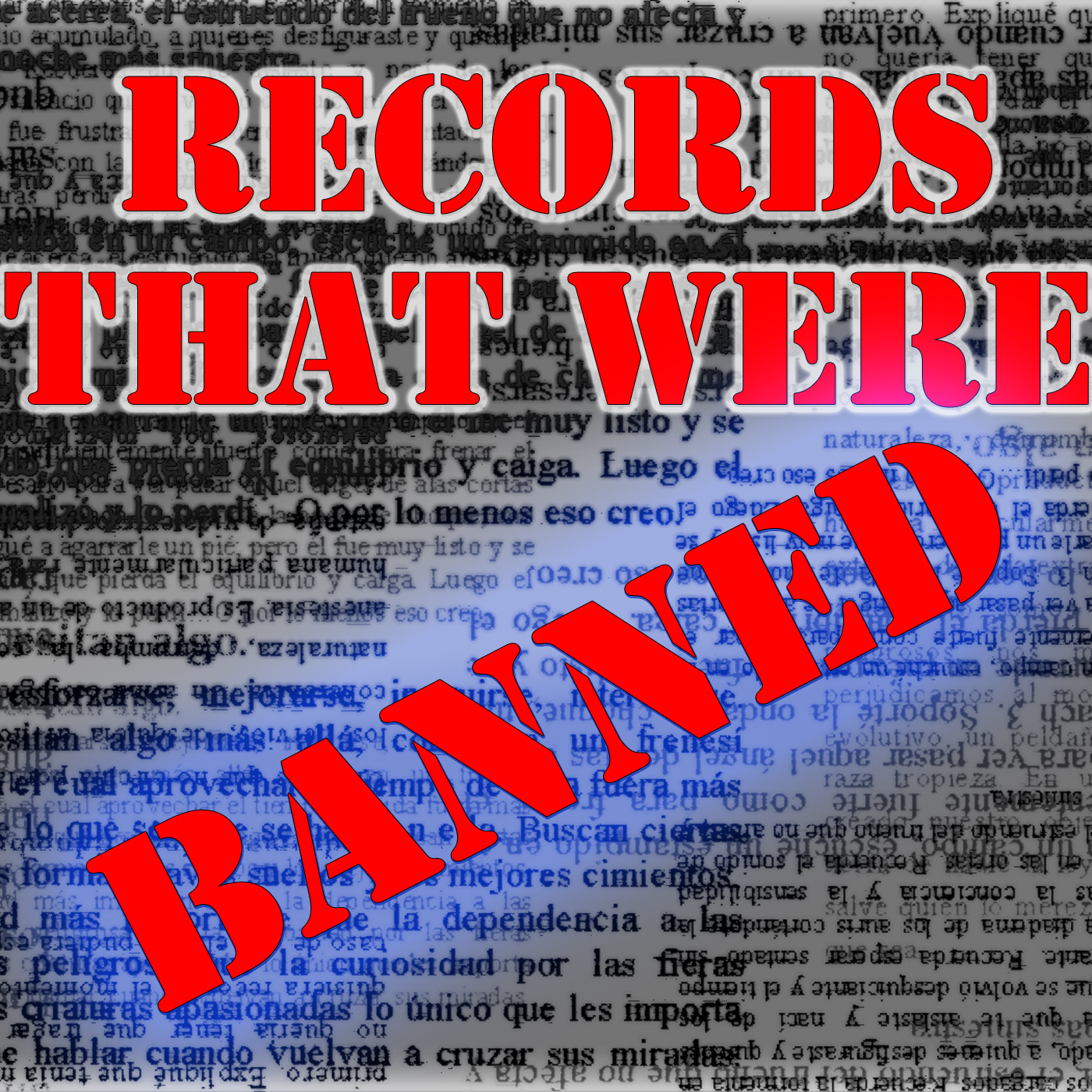 Records That Were Banned