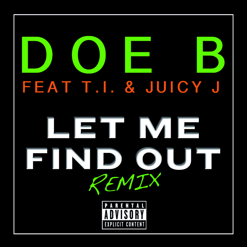 Let Me Find Out - Remix
