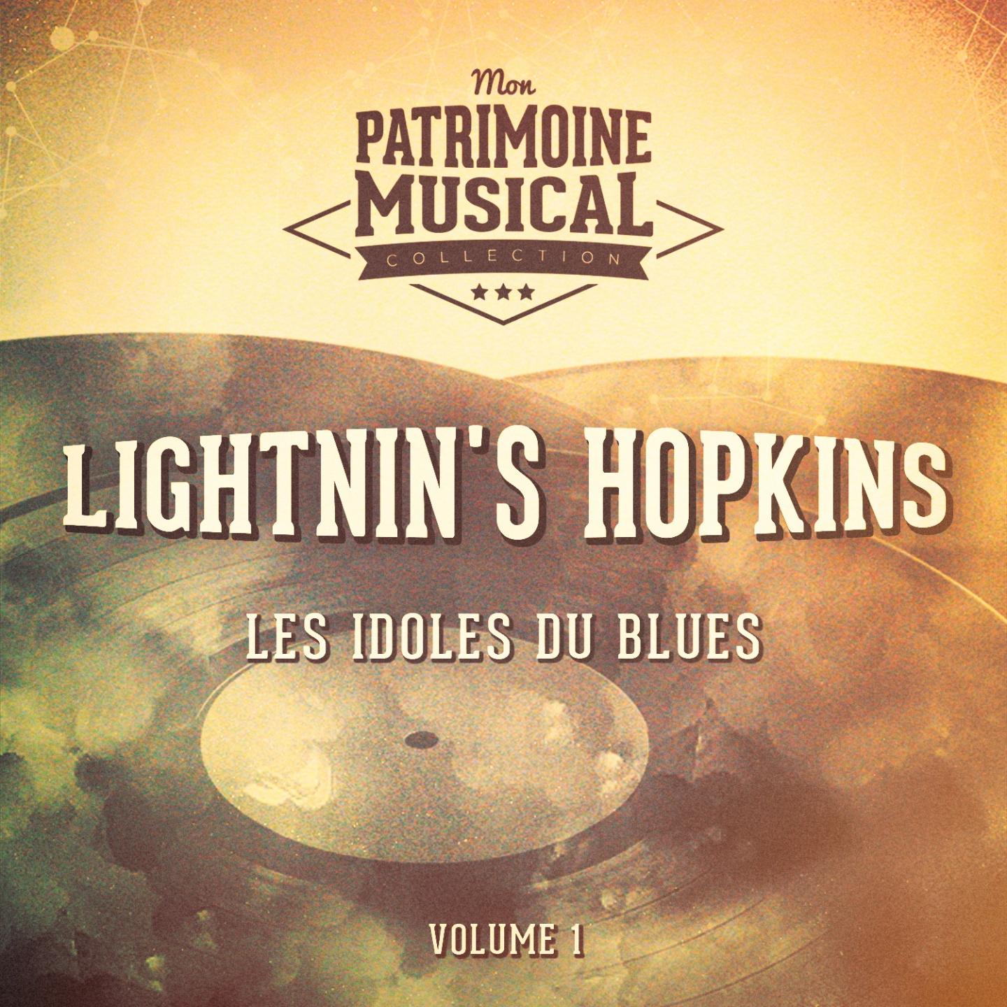 Les Idoles Du Blues: Lightnin' Hopkins, Vol. 1