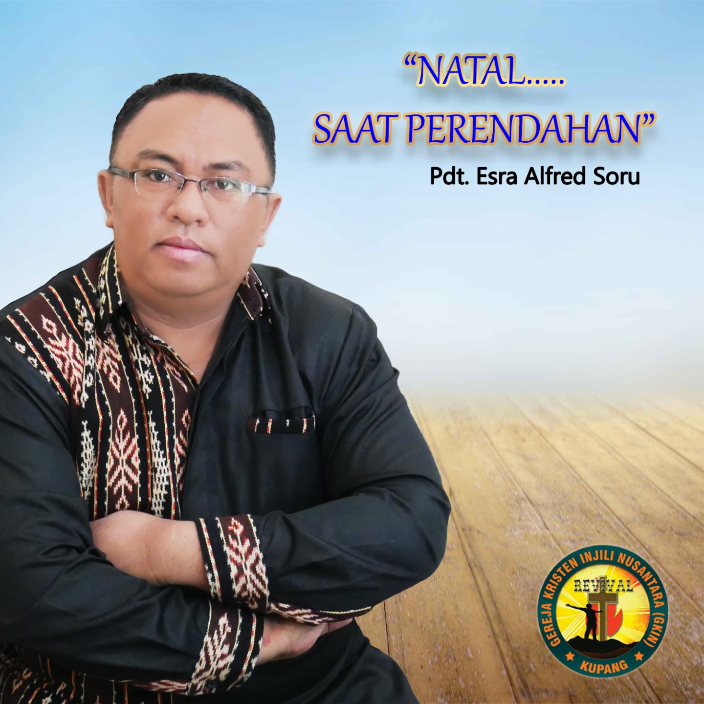 Natal, Saat Perendahan