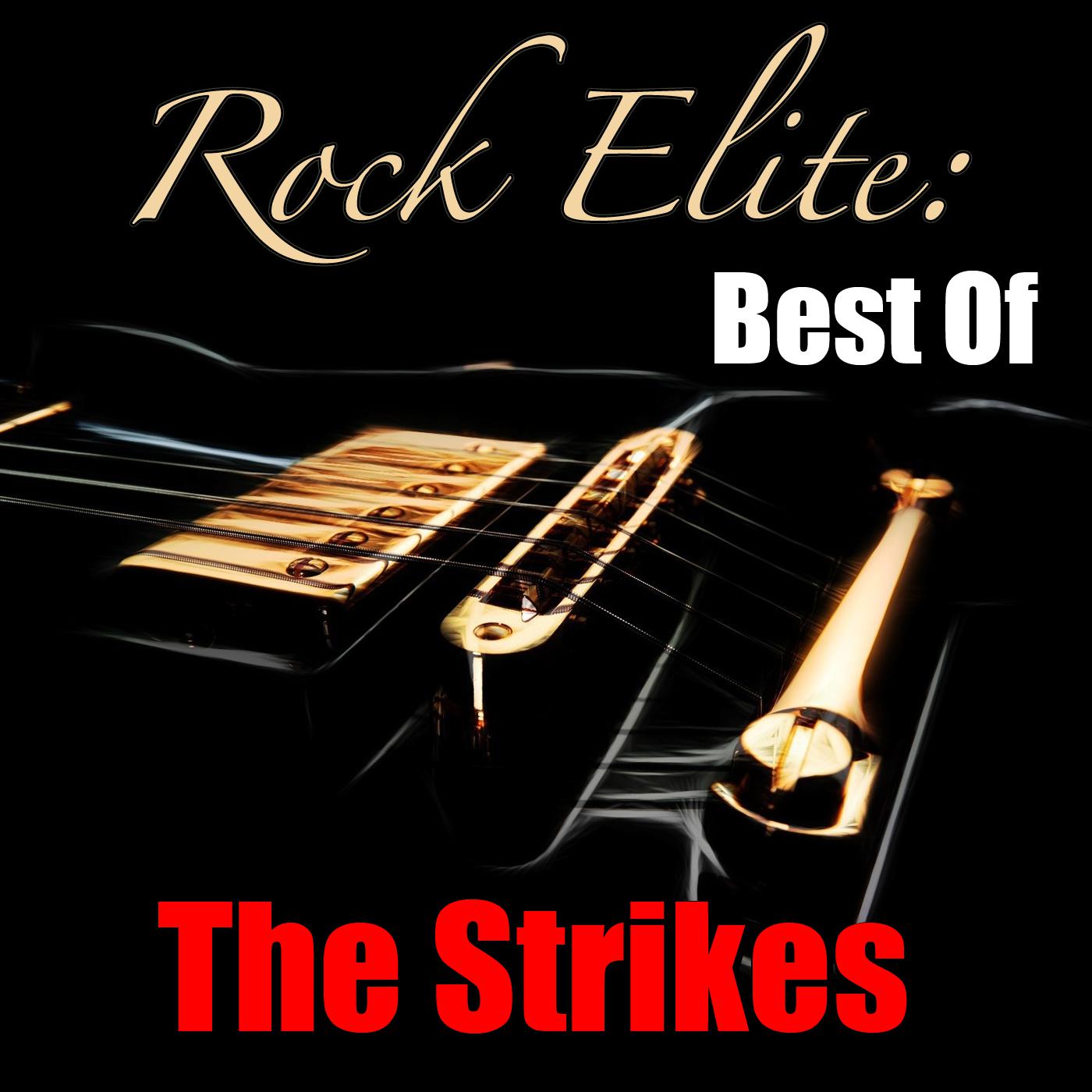 Rock Elite: Best Of The Strikes