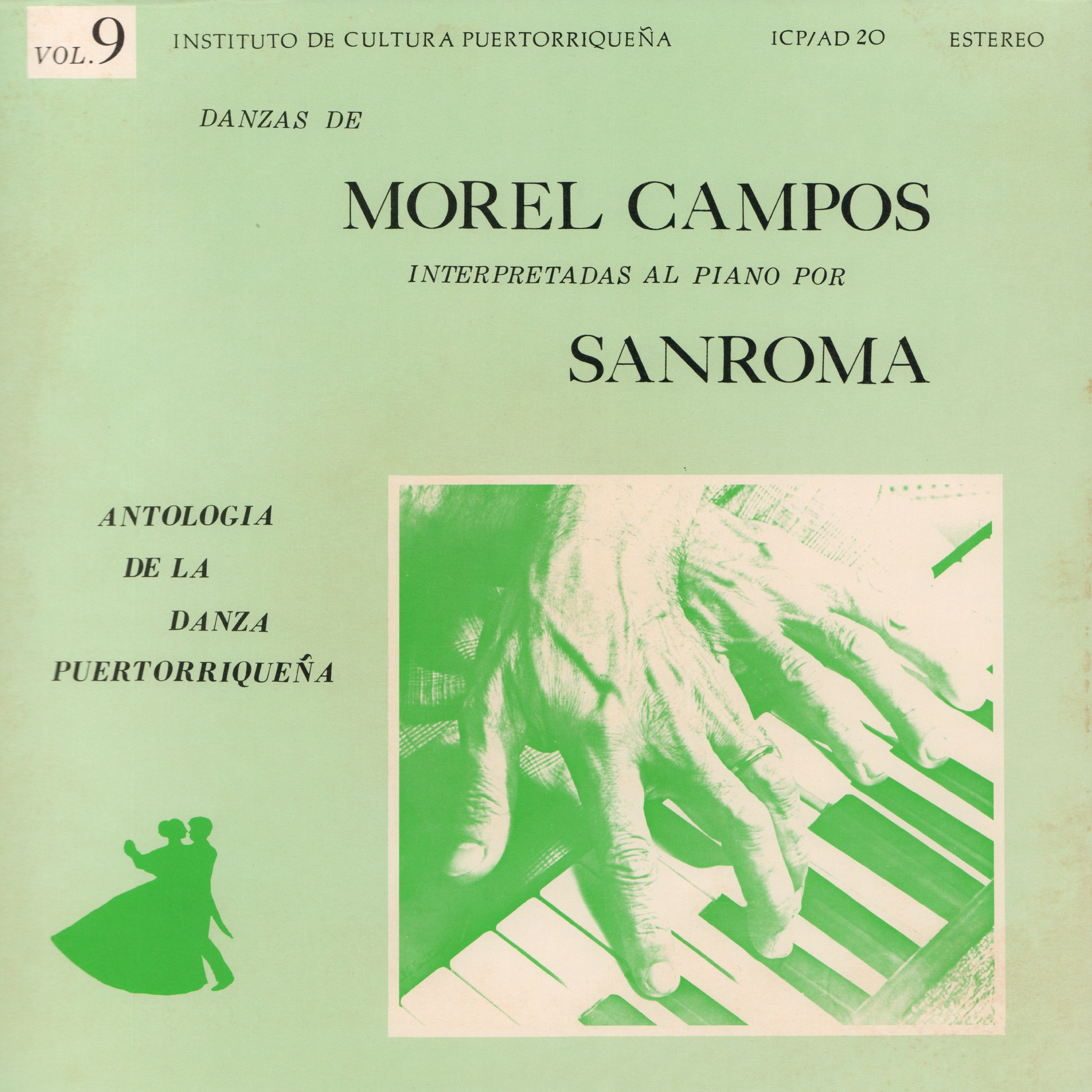 Danzas de Morel Campos Interpretadas al Piano por Sanroma, Vol. 9