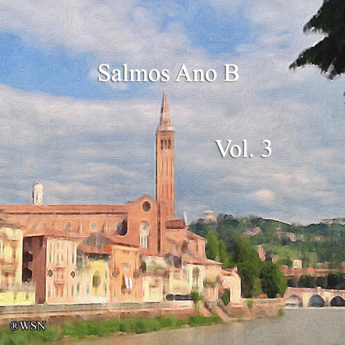 Salmo 127: 27 Domingo do TC Ano B