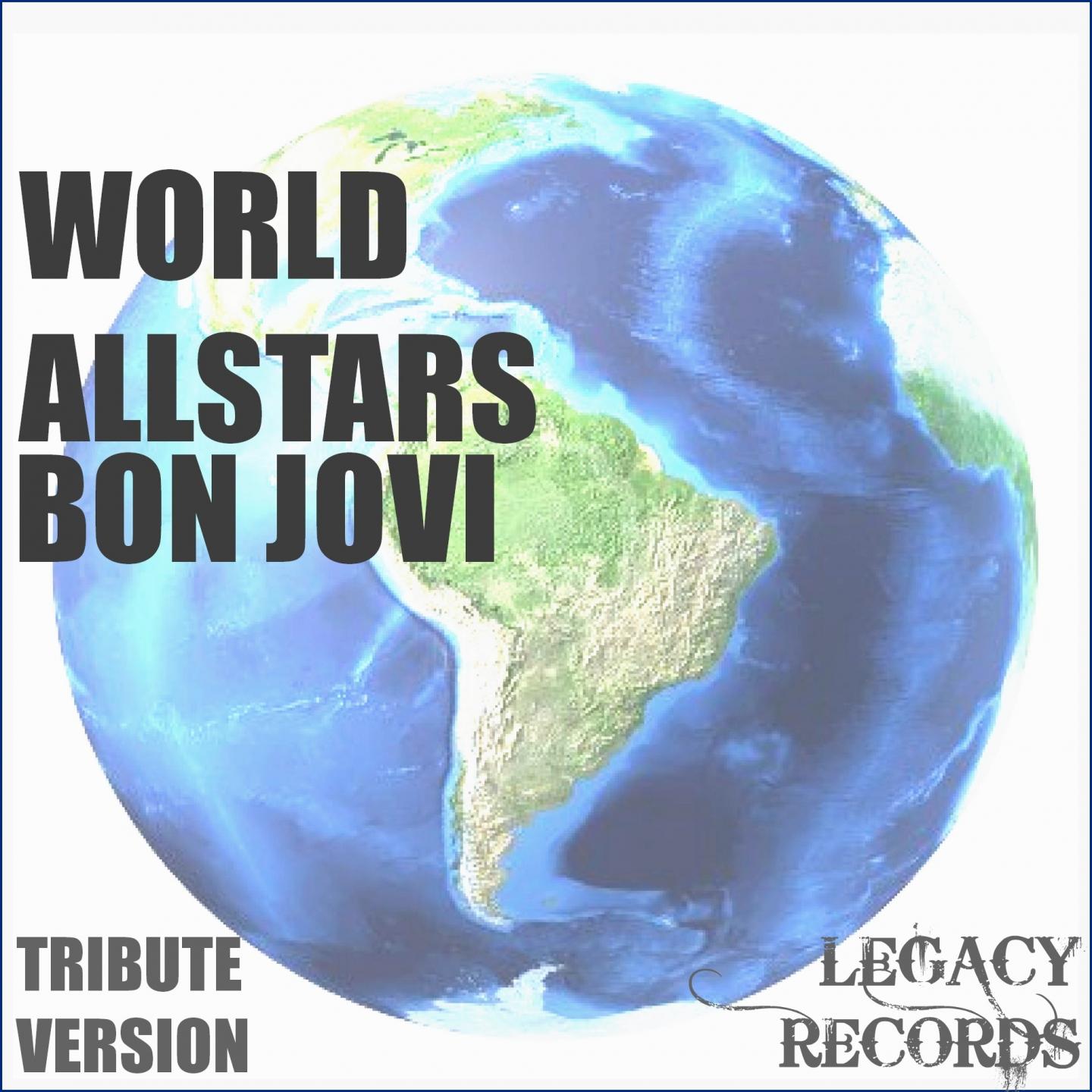 World Allstars - Bon Jovi Tribute Hits